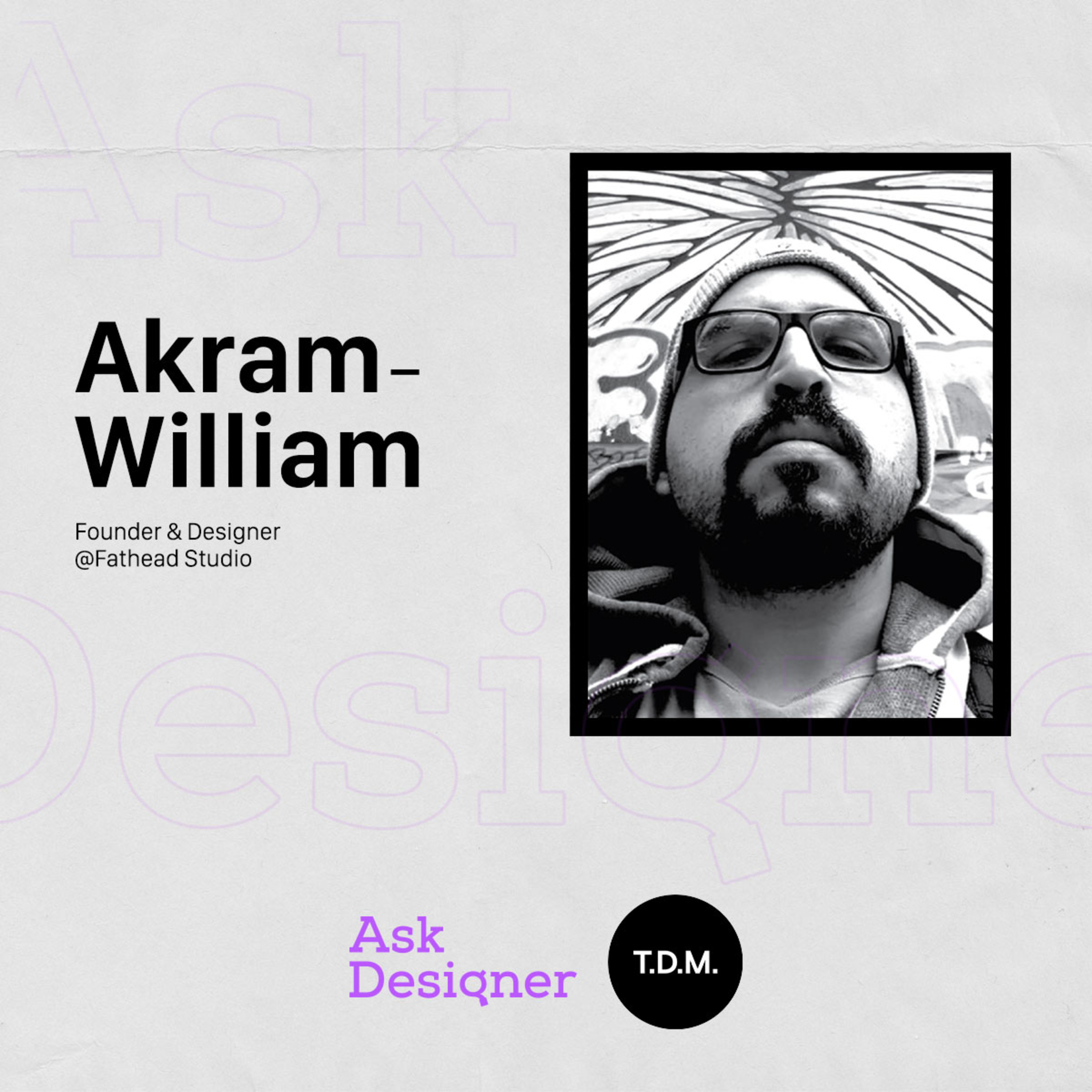 T.D.M. 01 Branding - Akram William