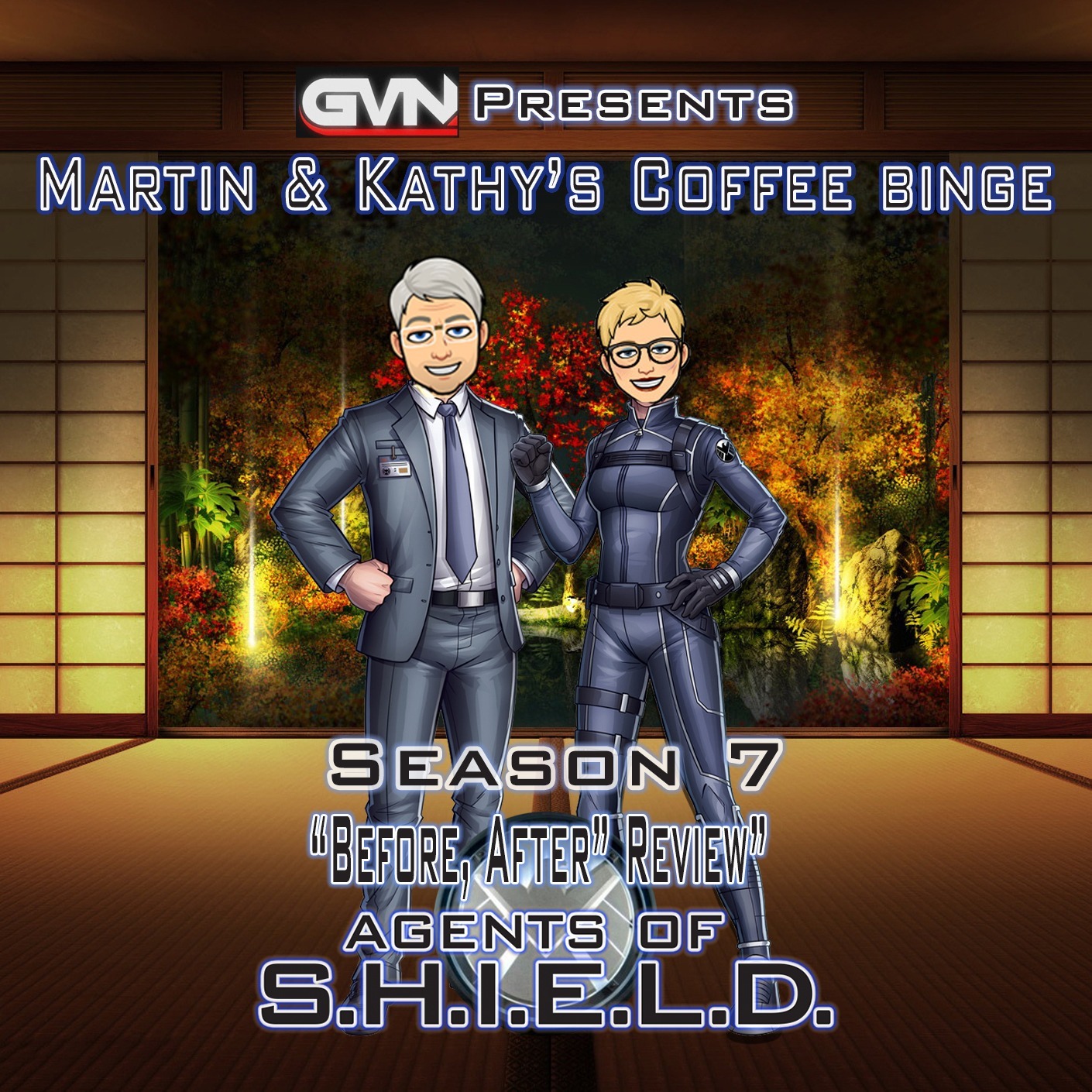 GVN Presents: Martin & Kathy’s Coffee Binge - Agents of SHIELD "Before and After" episode artwork