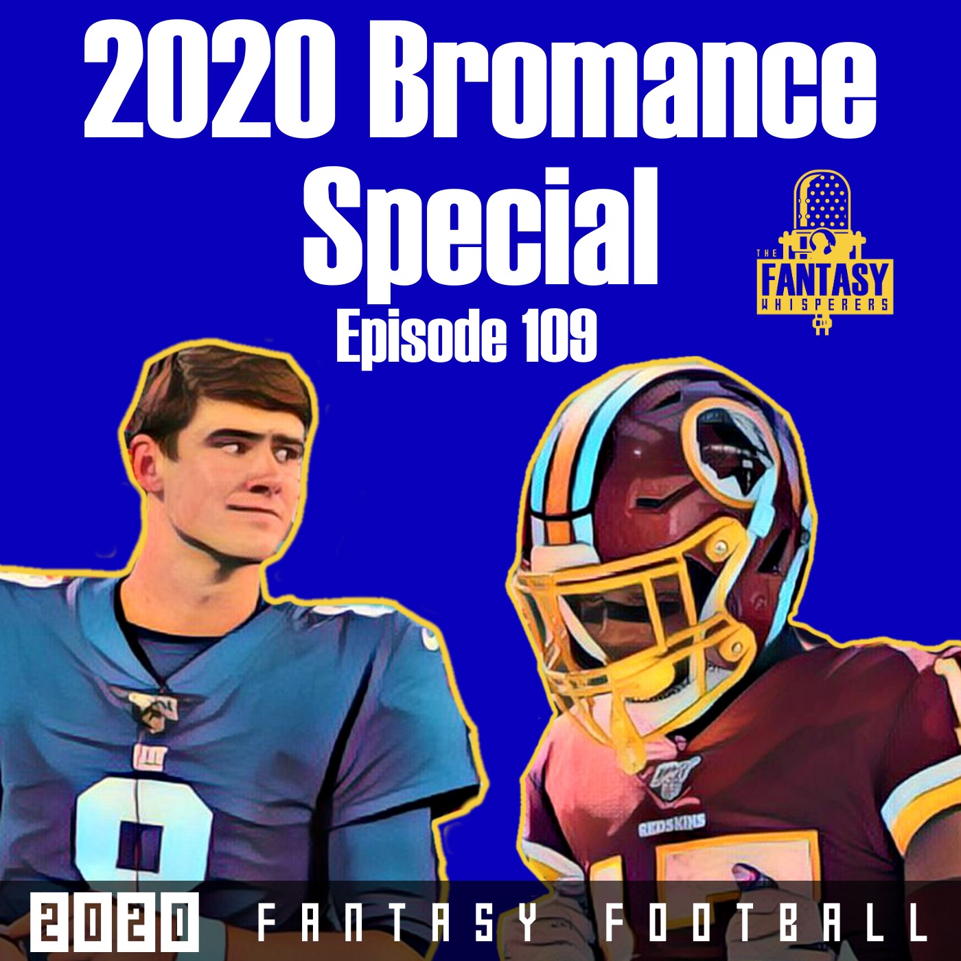 Fantasy Football Advice - Our 2020 Bromance Special episode artwork