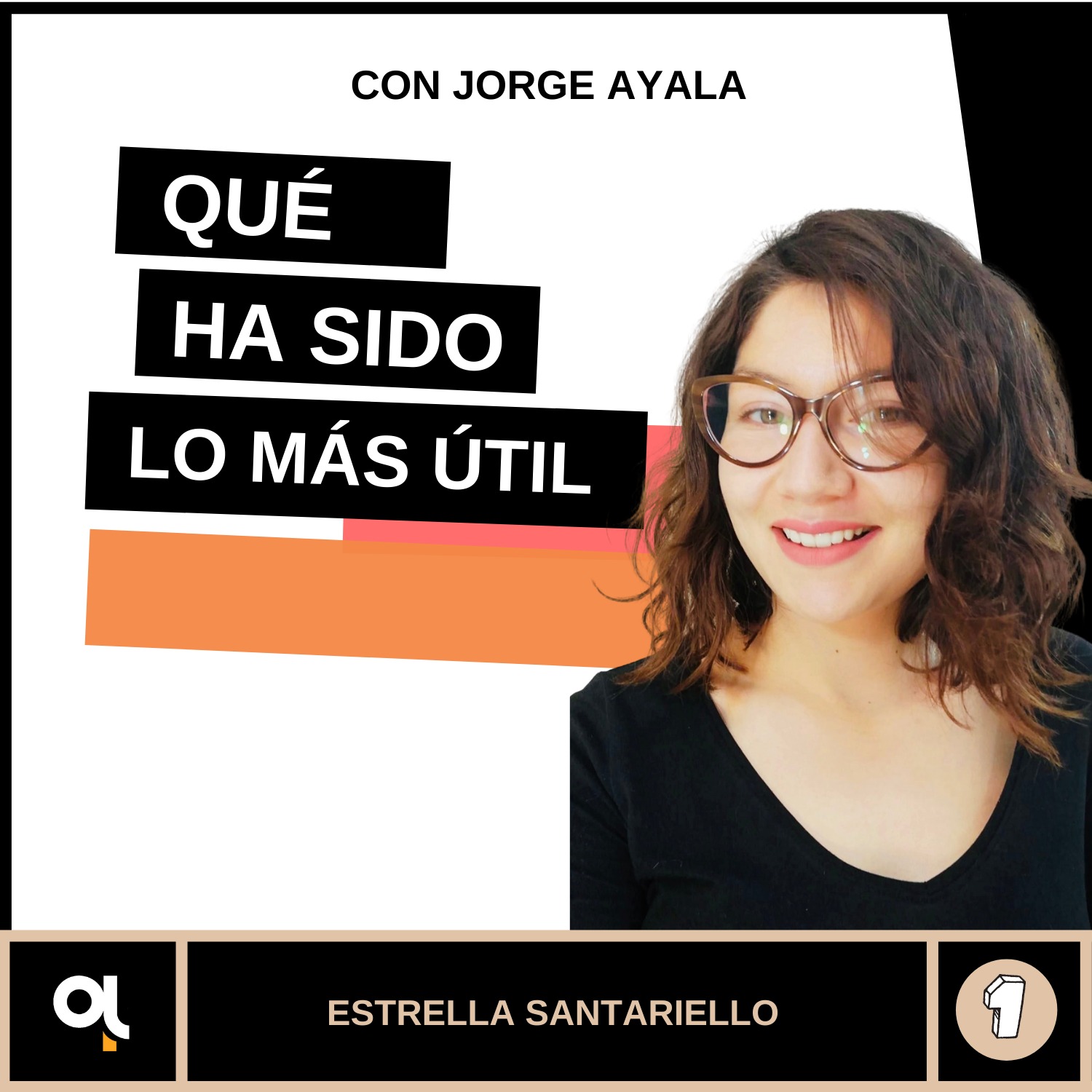 Qué ha sido lo más útil