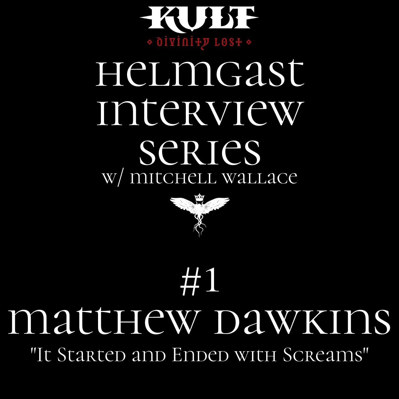 The KULT Interviews