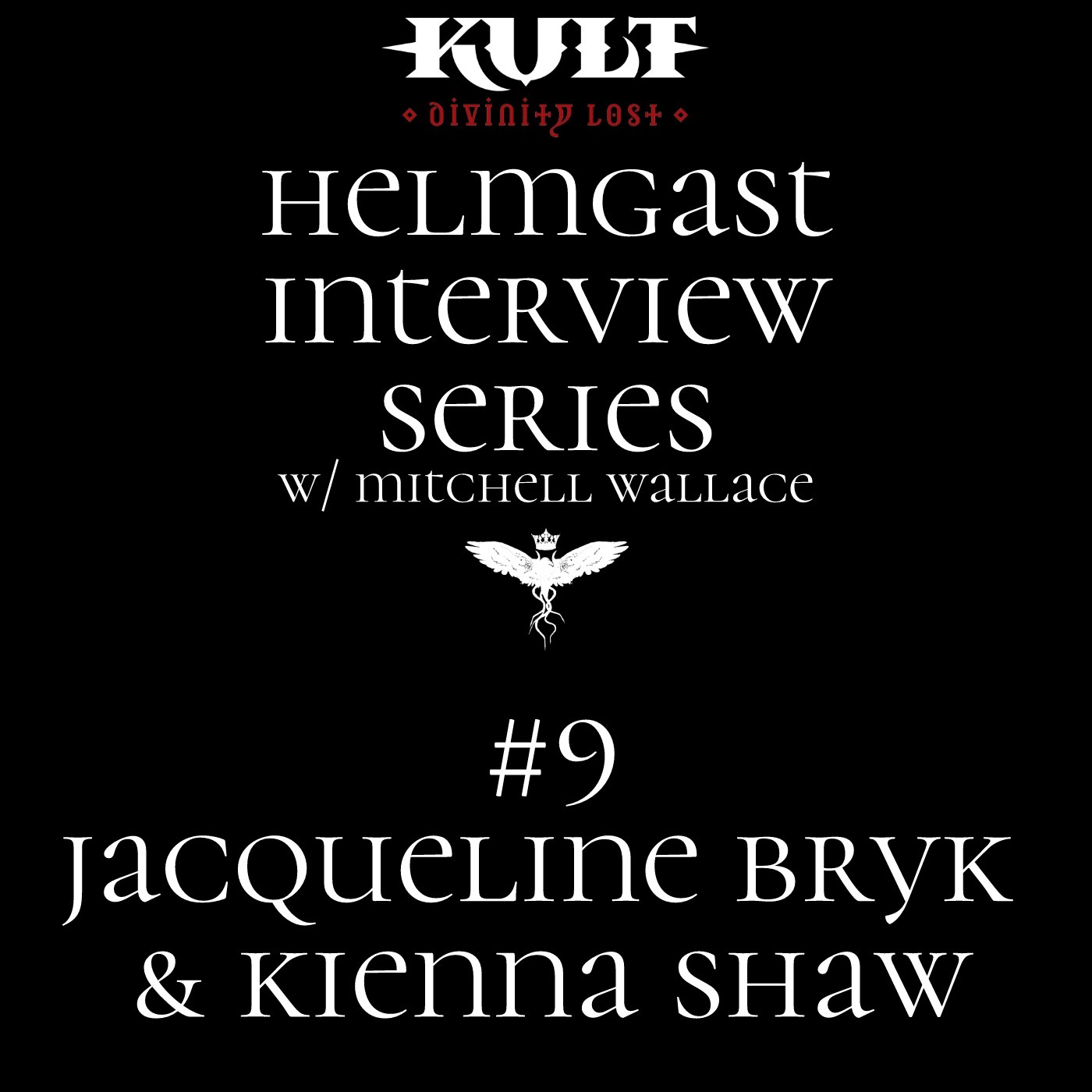 The KULT Interviews