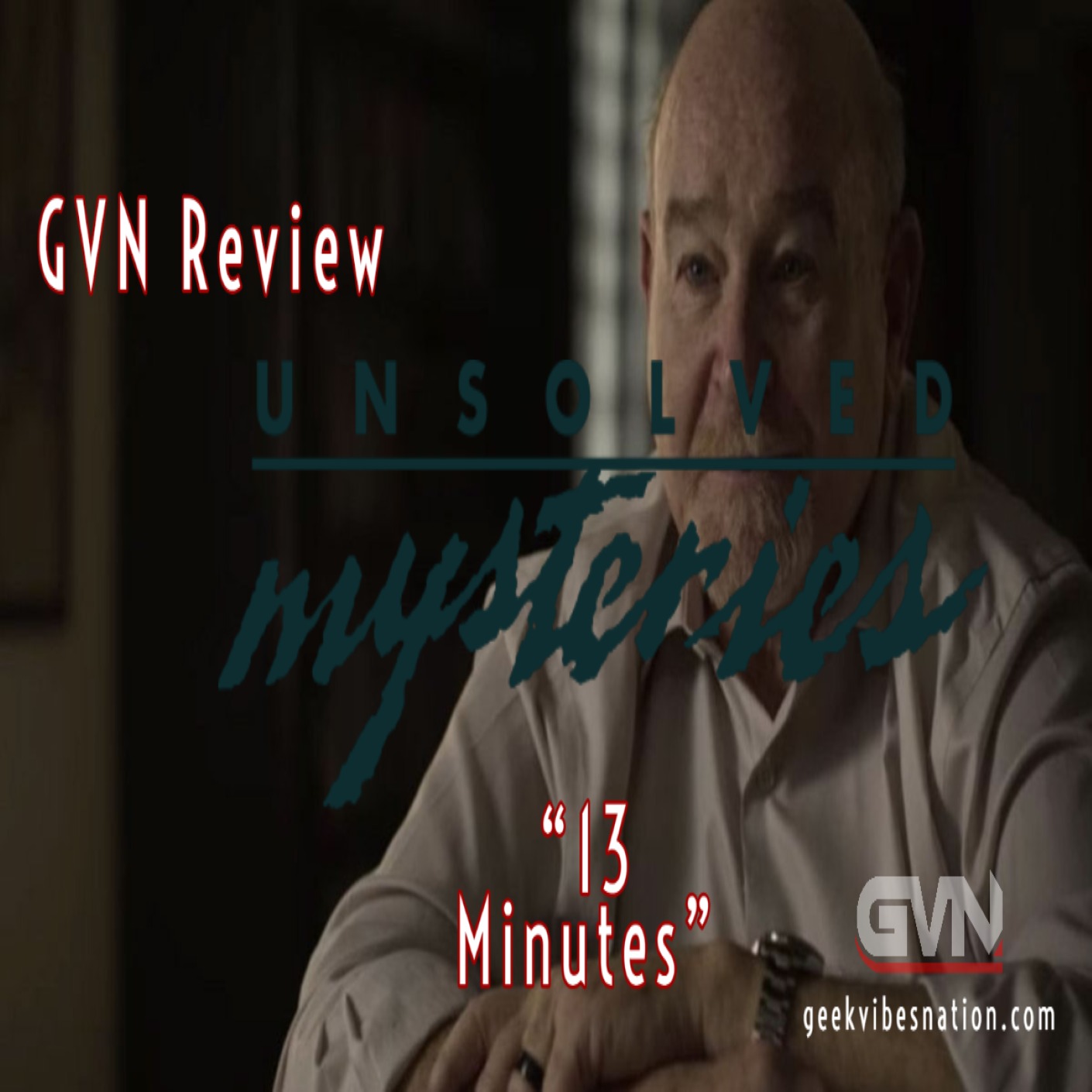 GVN Review: Unsolved Mysteries - 13 Minutes episode artwork