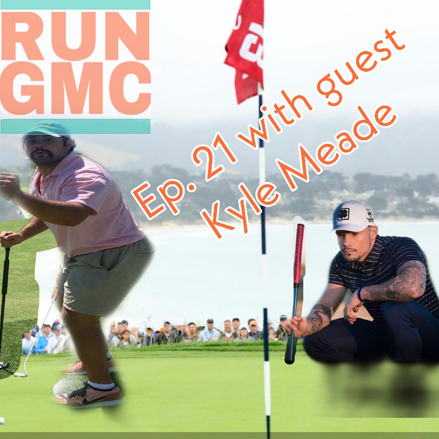RUN GMC Ep. 21 with guest Kyle Meade