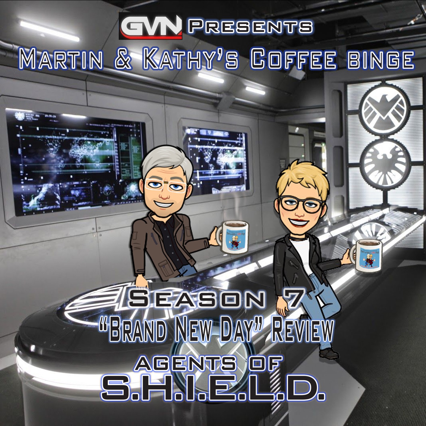 Martin & Kathy’s Coffee Binge - Marvel’s Agents of Shield "A Brand New Day” Review episode artwork