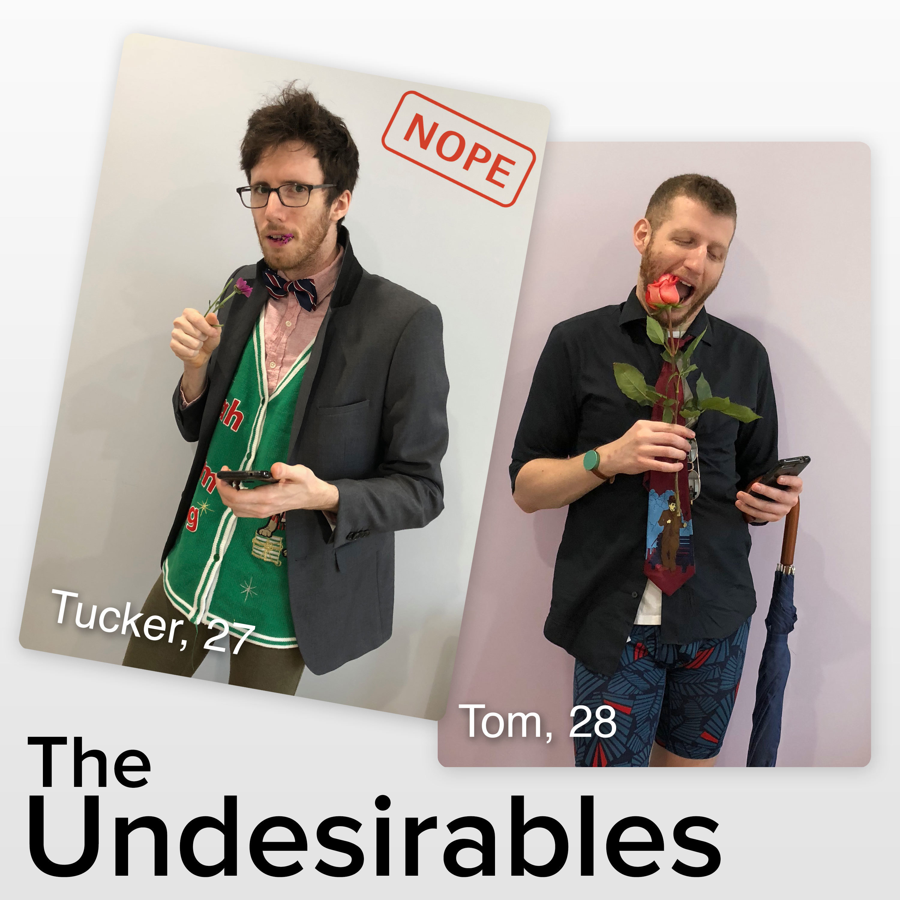The Undesirables