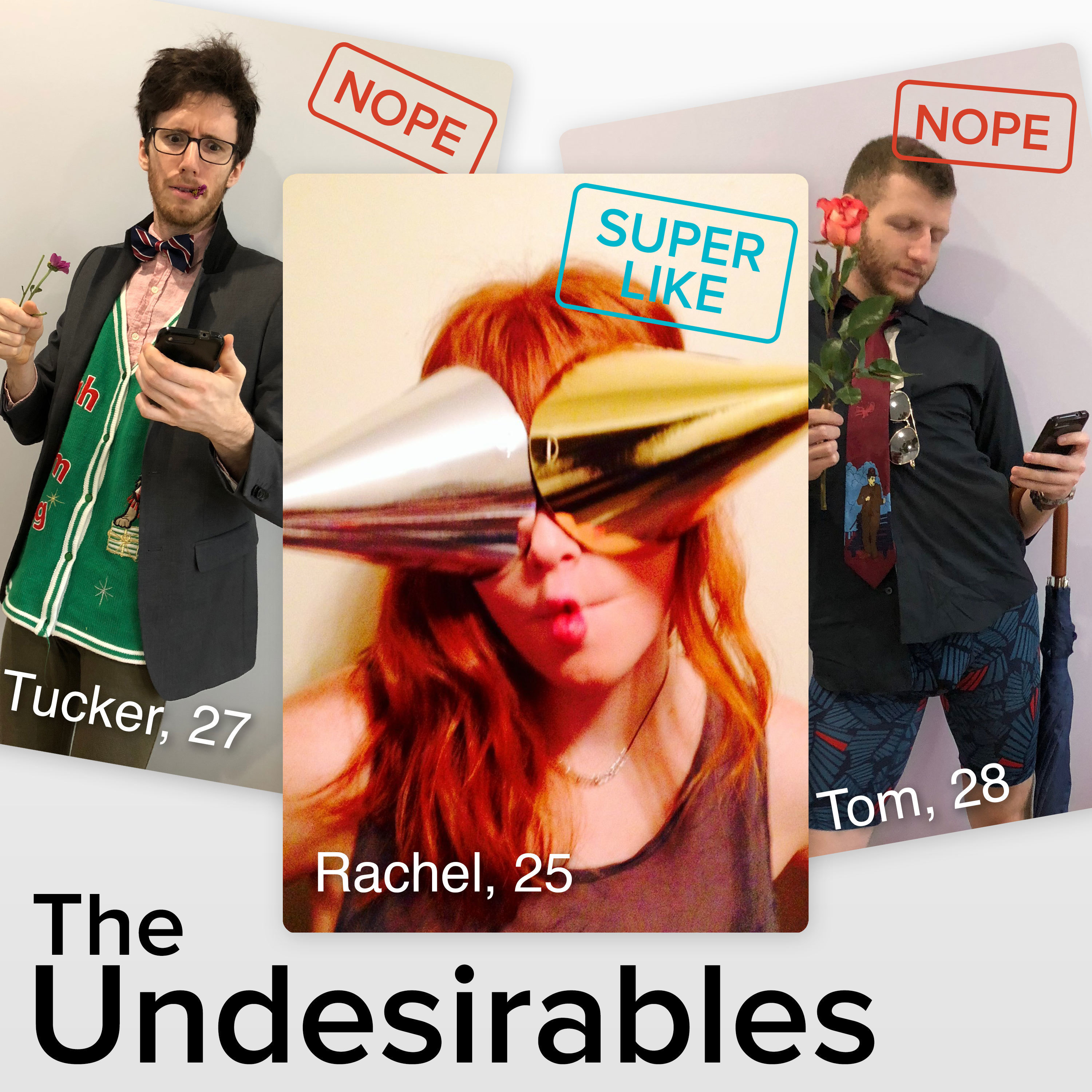 The Undesirables