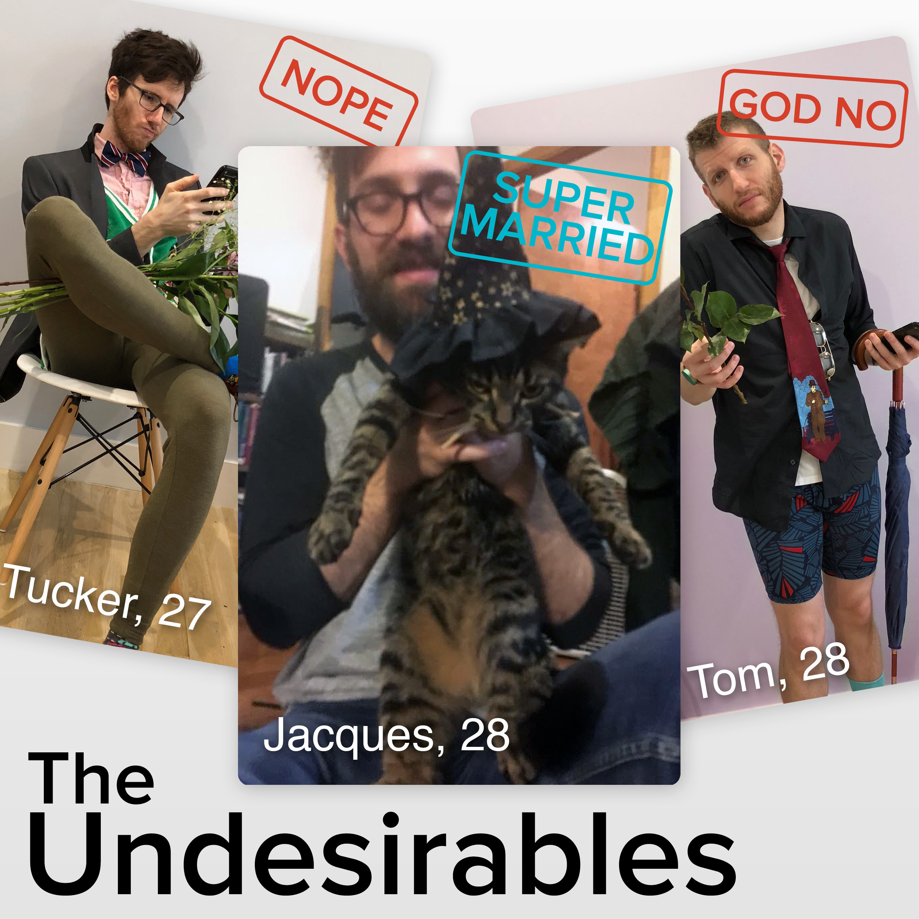 The Undesirables