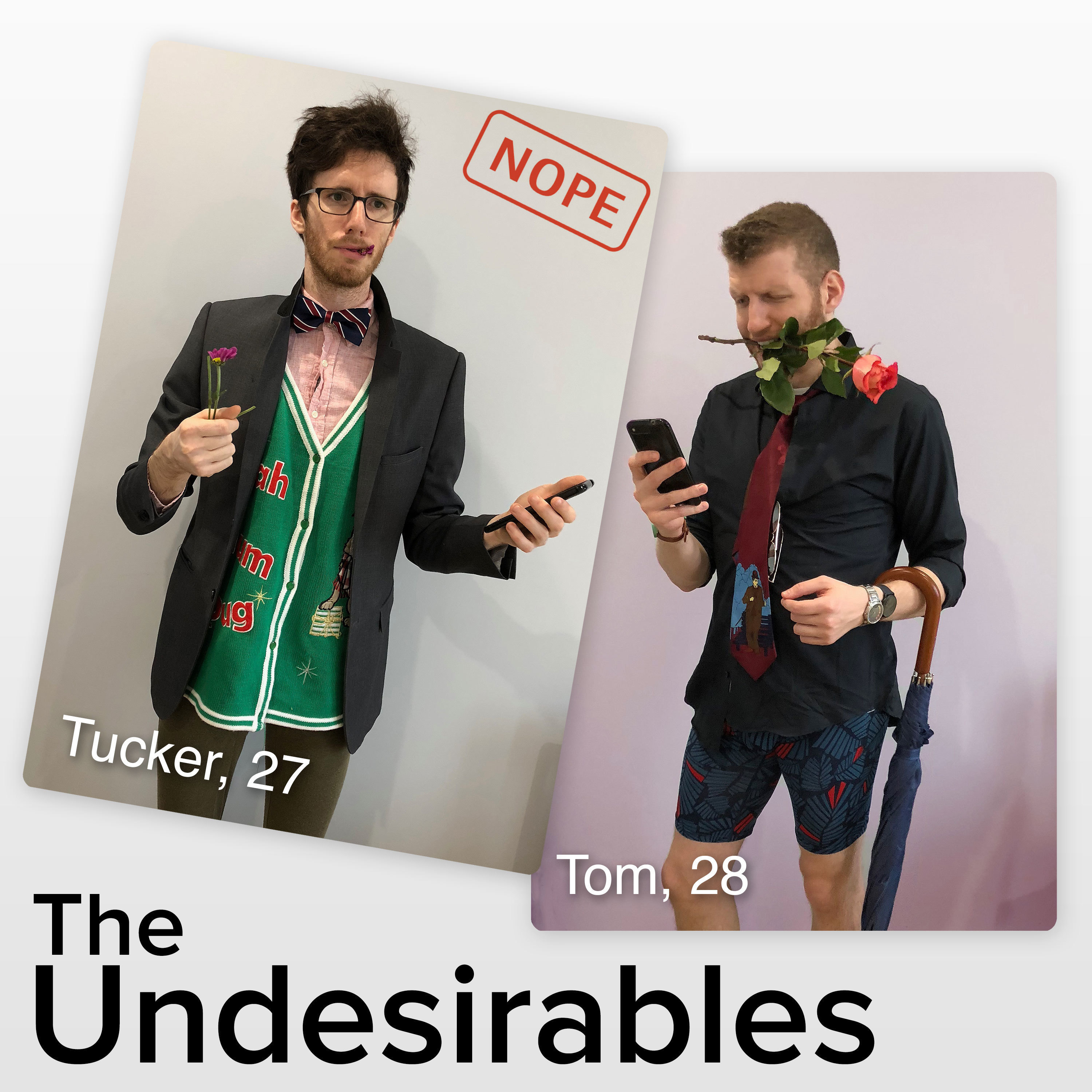 The Undesirables