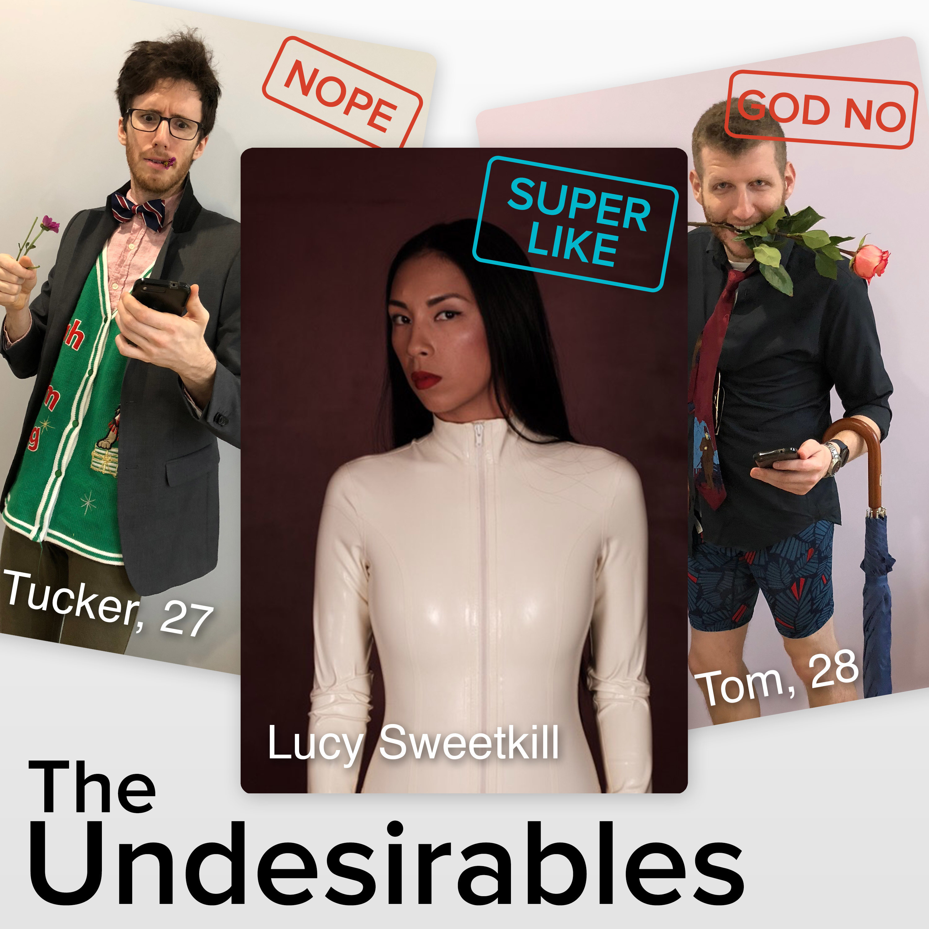 The Undesirables