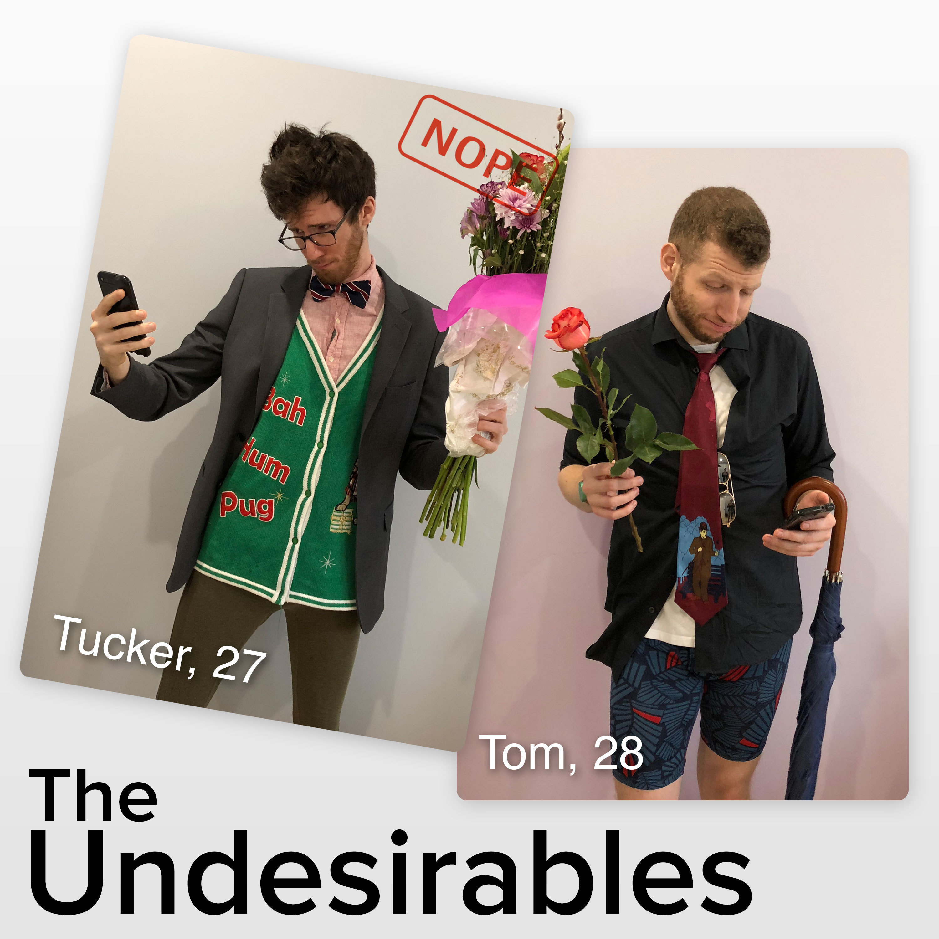 The Undesirables