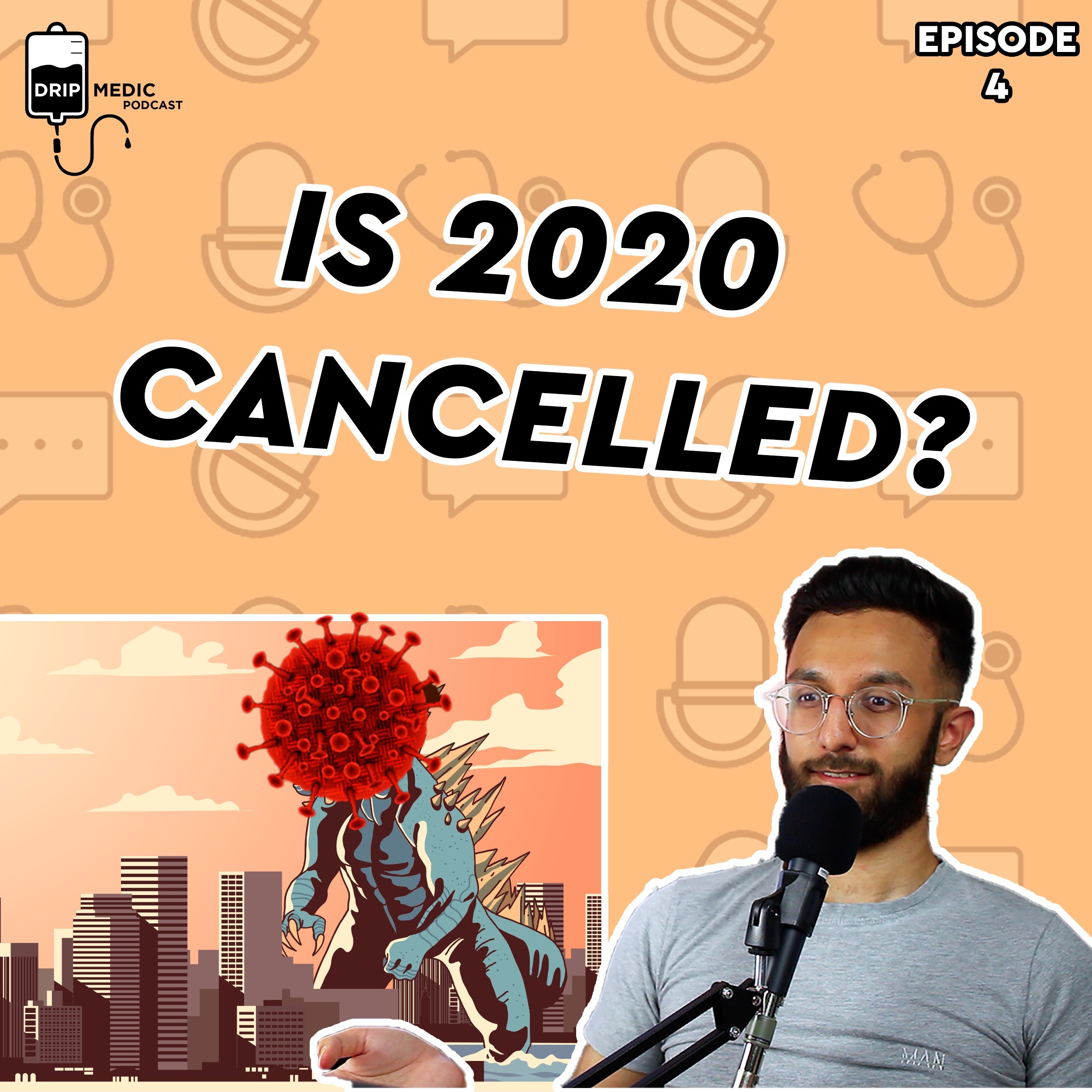 IS 2020 CANCELLED?! Importance Of Time, How To Be Organized, Time Management [Advice] | DripMedic #4 episode artwork