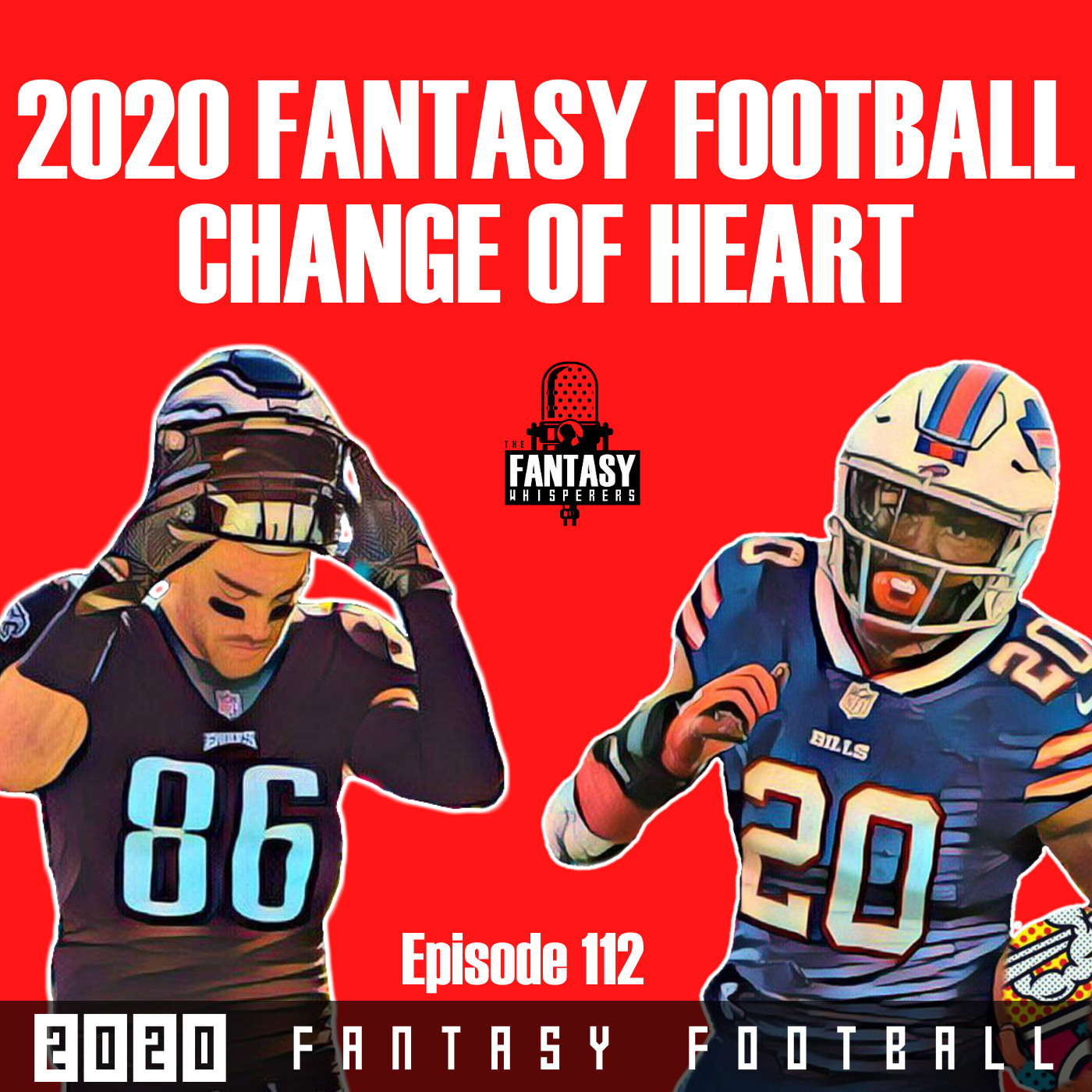 2020 Fantasy Football Change of Heart Episode 112 episode artwork