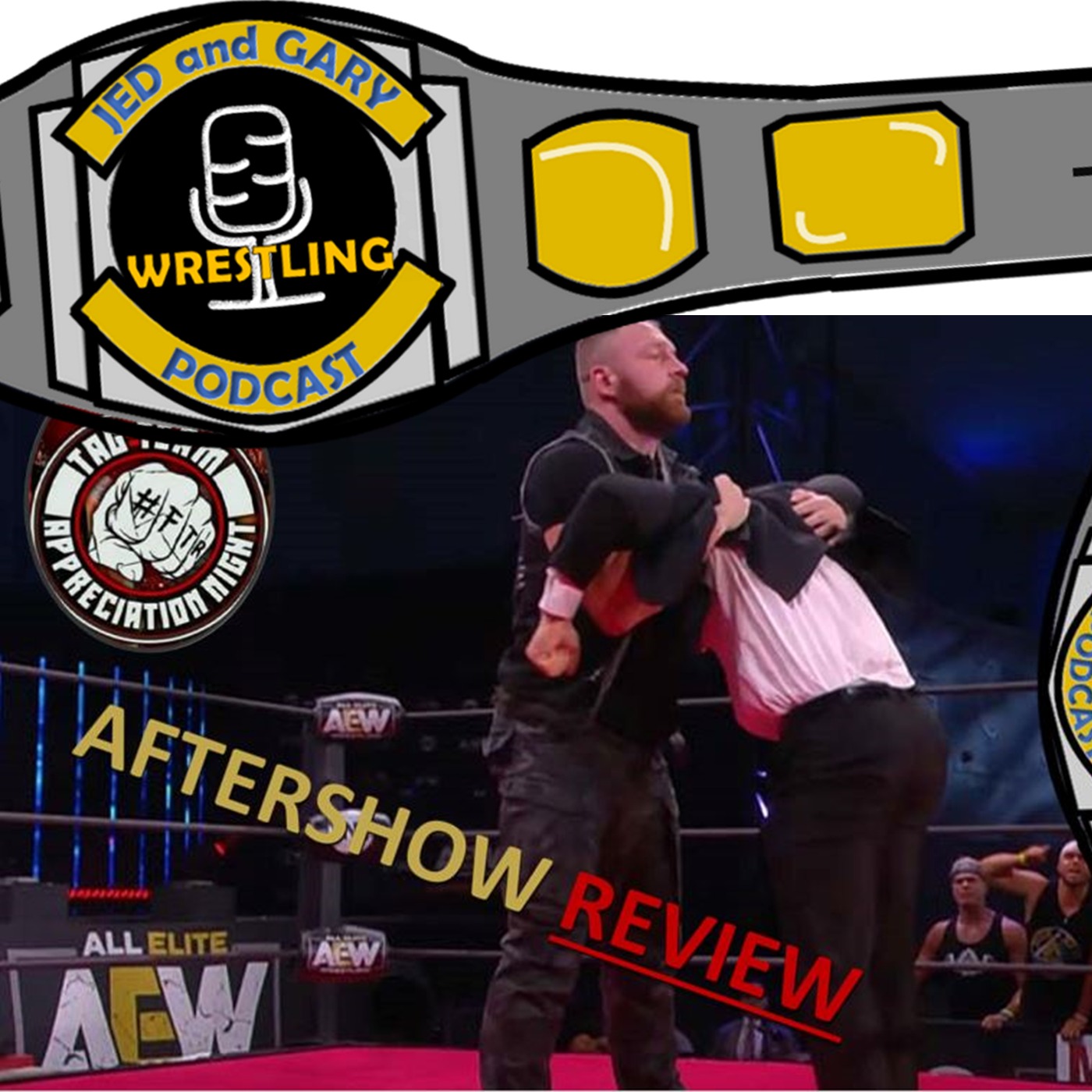 Jed and Gary Wrestling Podcast