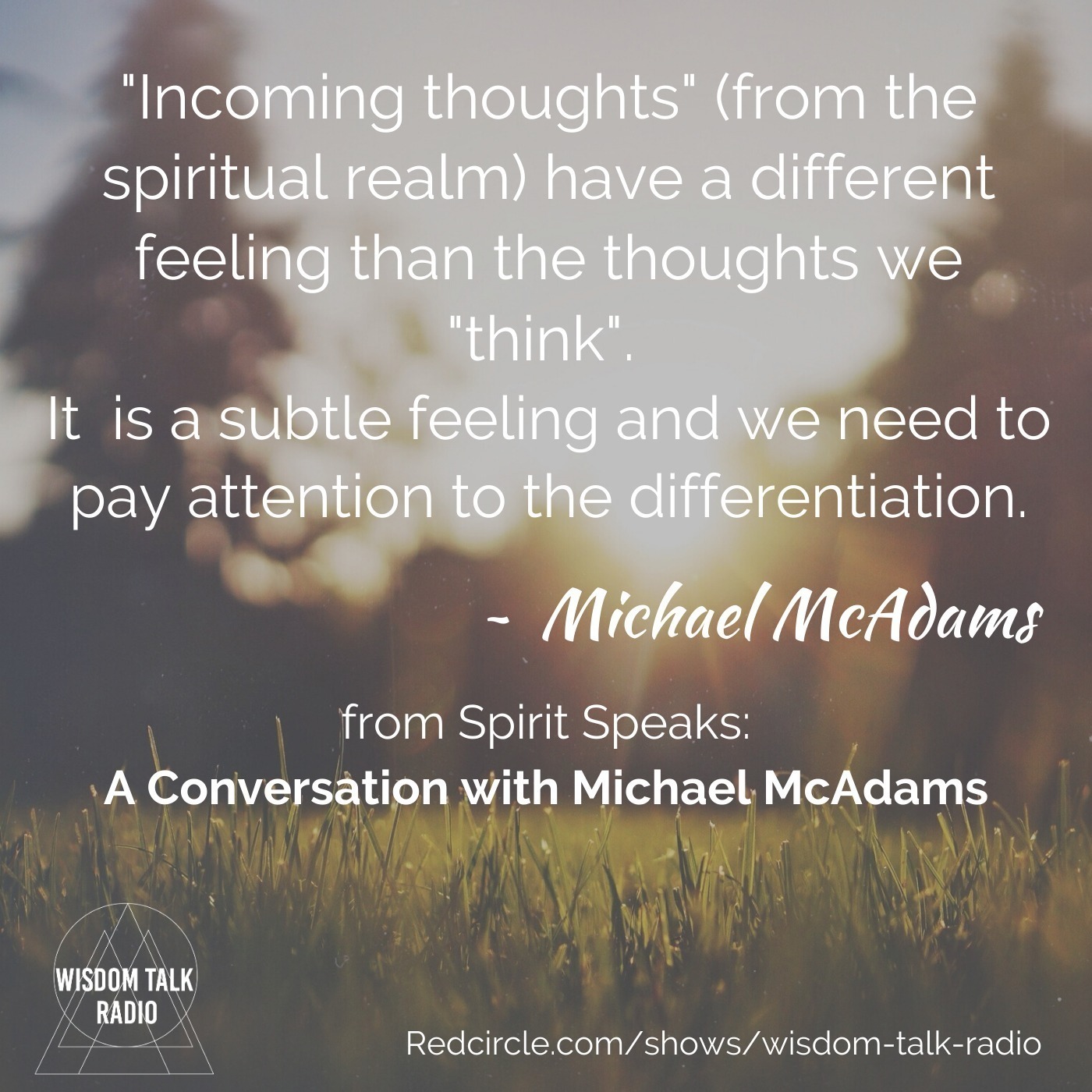 Spirit  Speaks: A Conversation with Michael McAdams