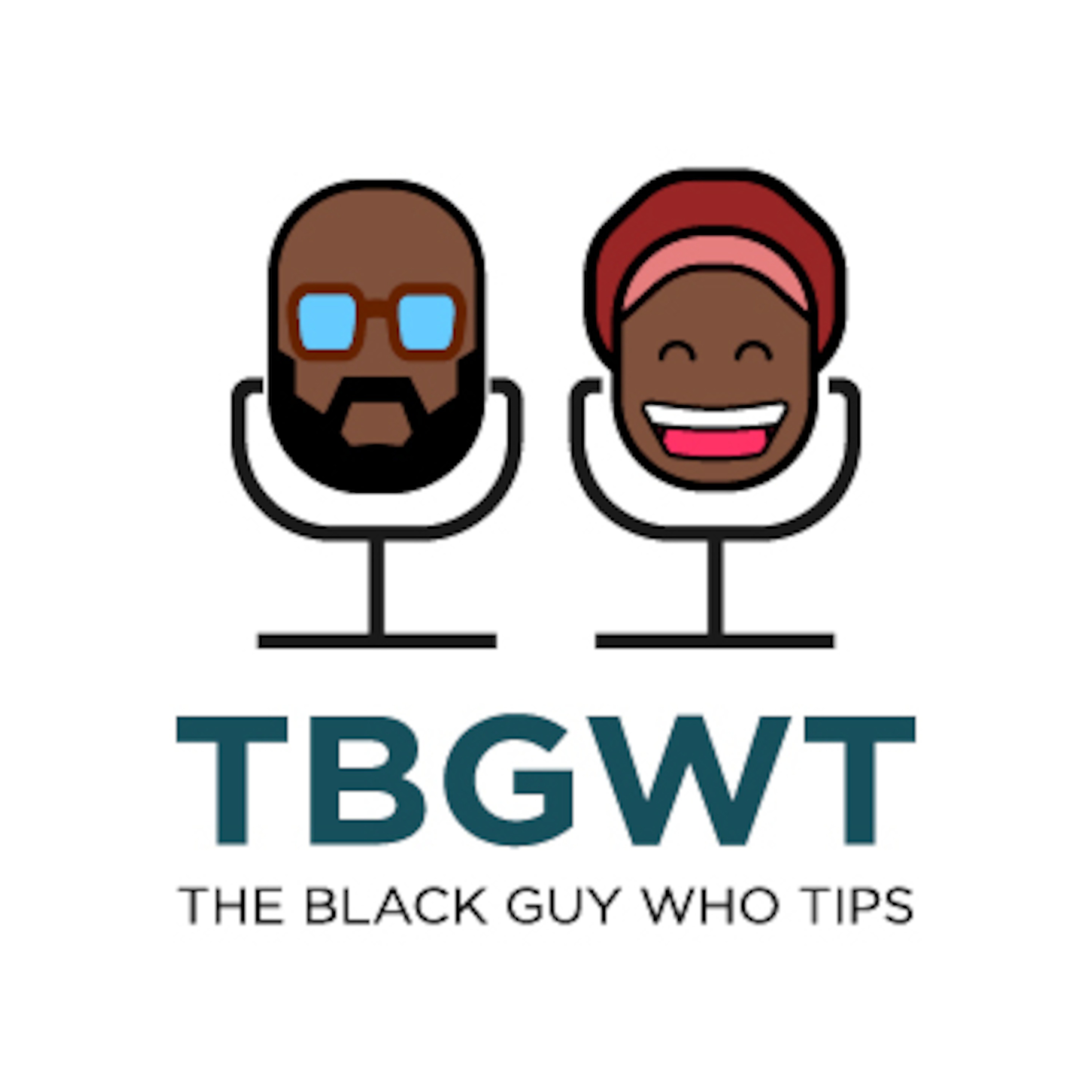 The Black Guy Who Tips Podcast