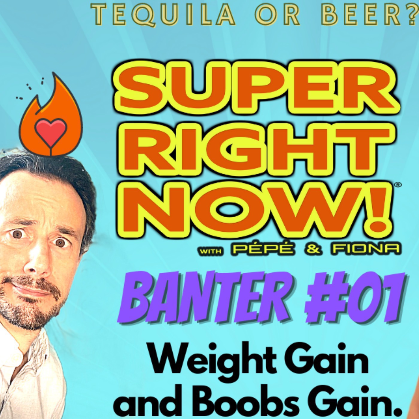 Super Right Now!