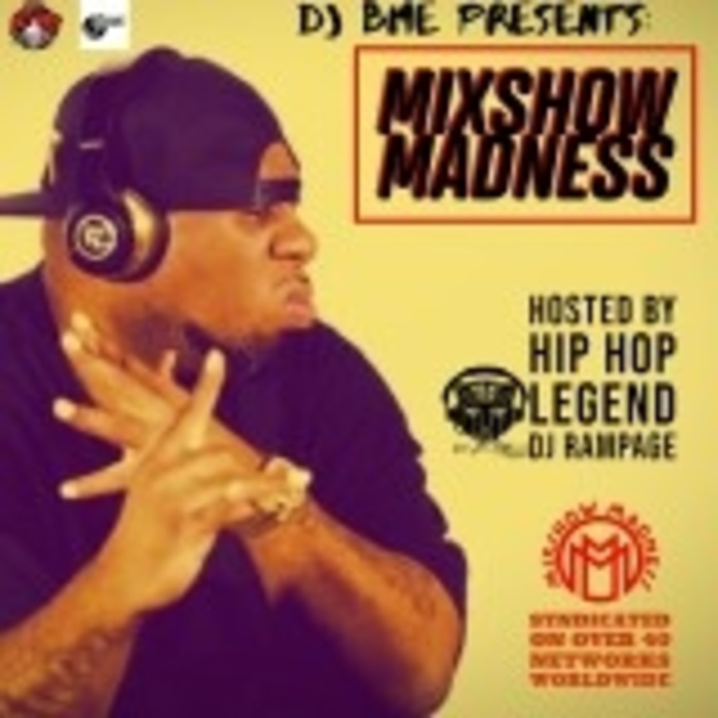 DJ RAMPAGE Mixshow Madness