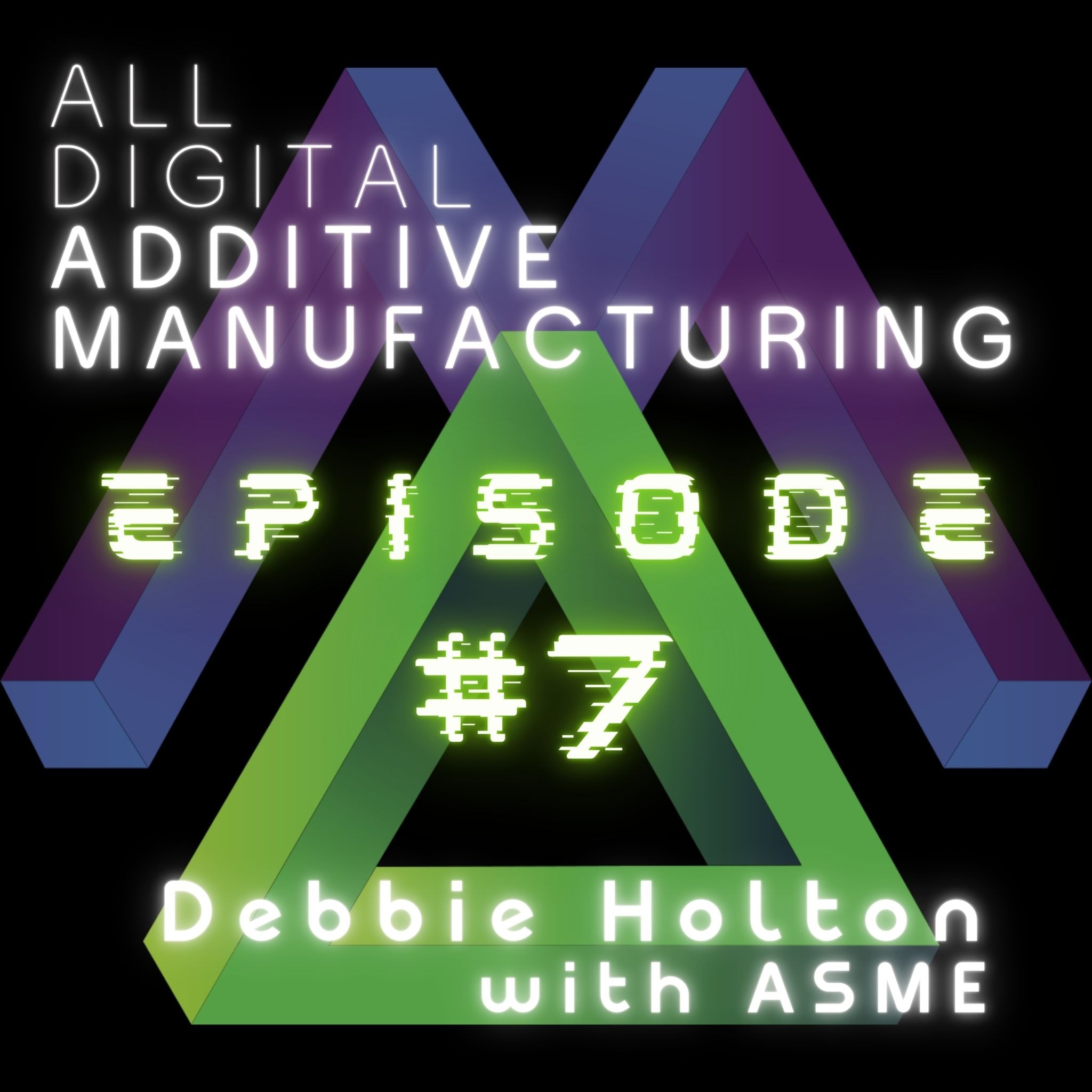 All Digital Additive Manufacturing