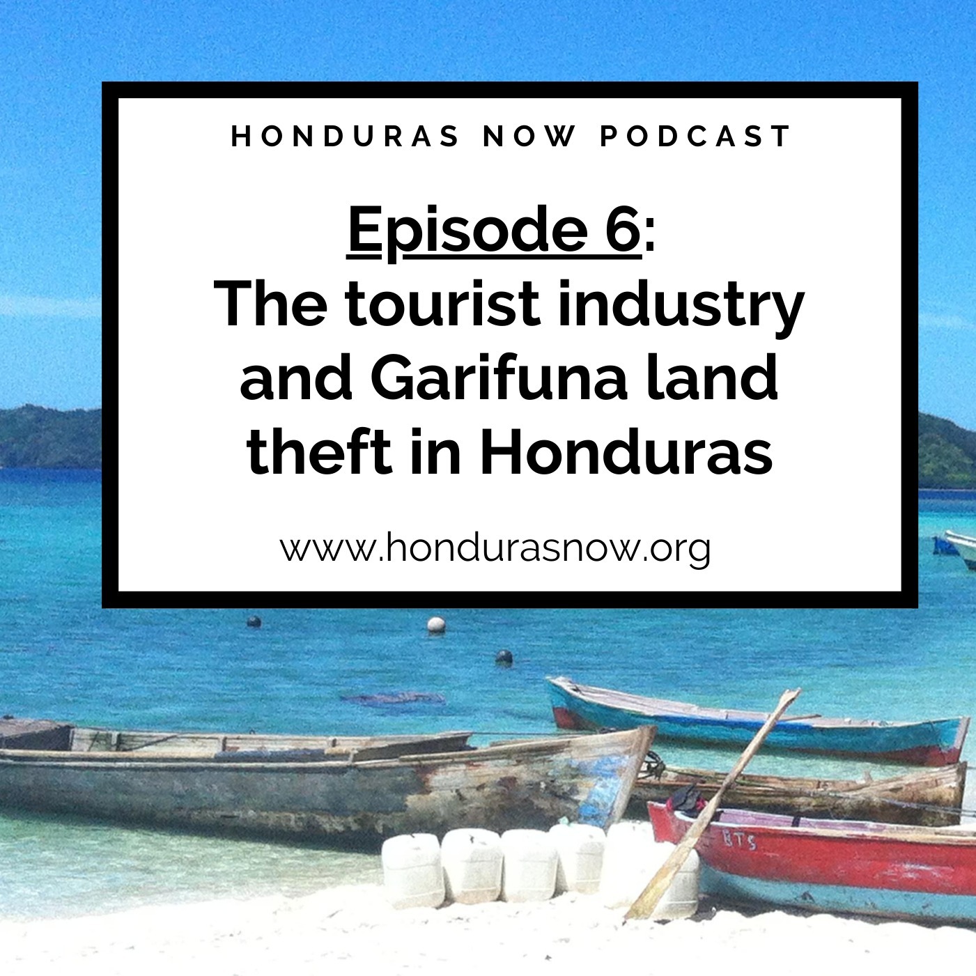 Honduras Now Podcast