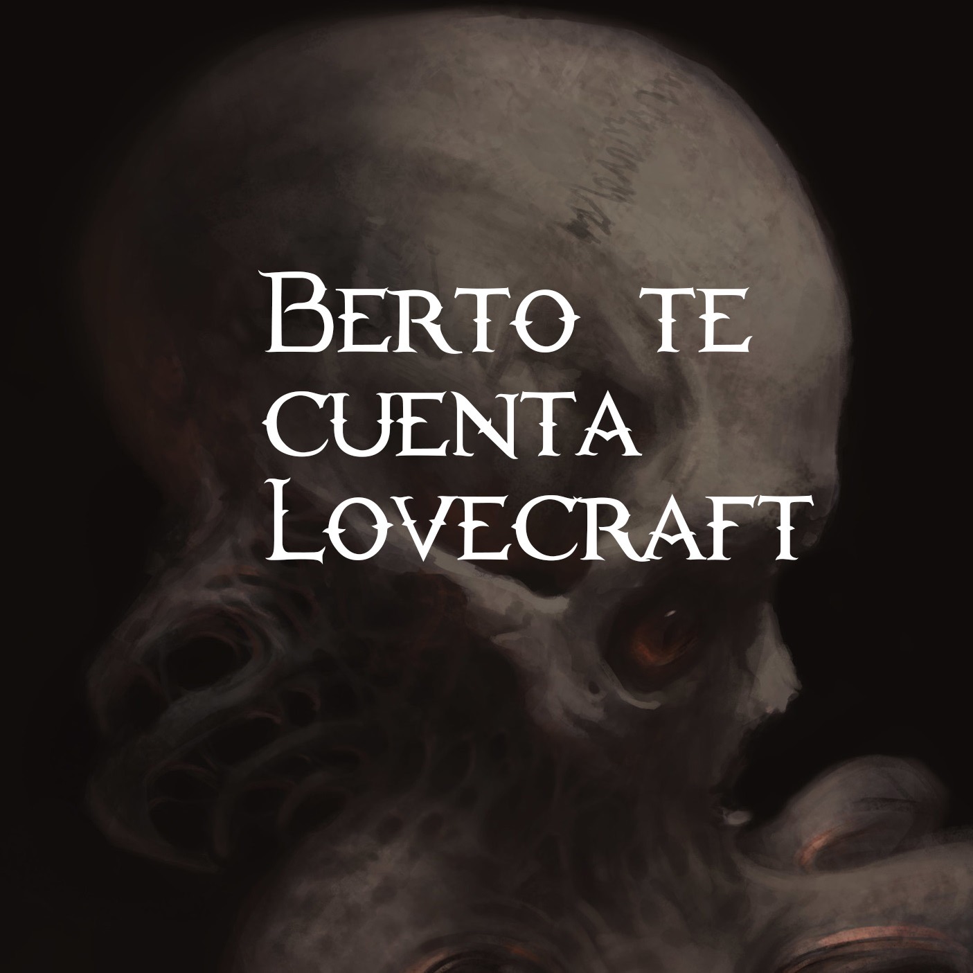 Berto te cuenta Lovecraft