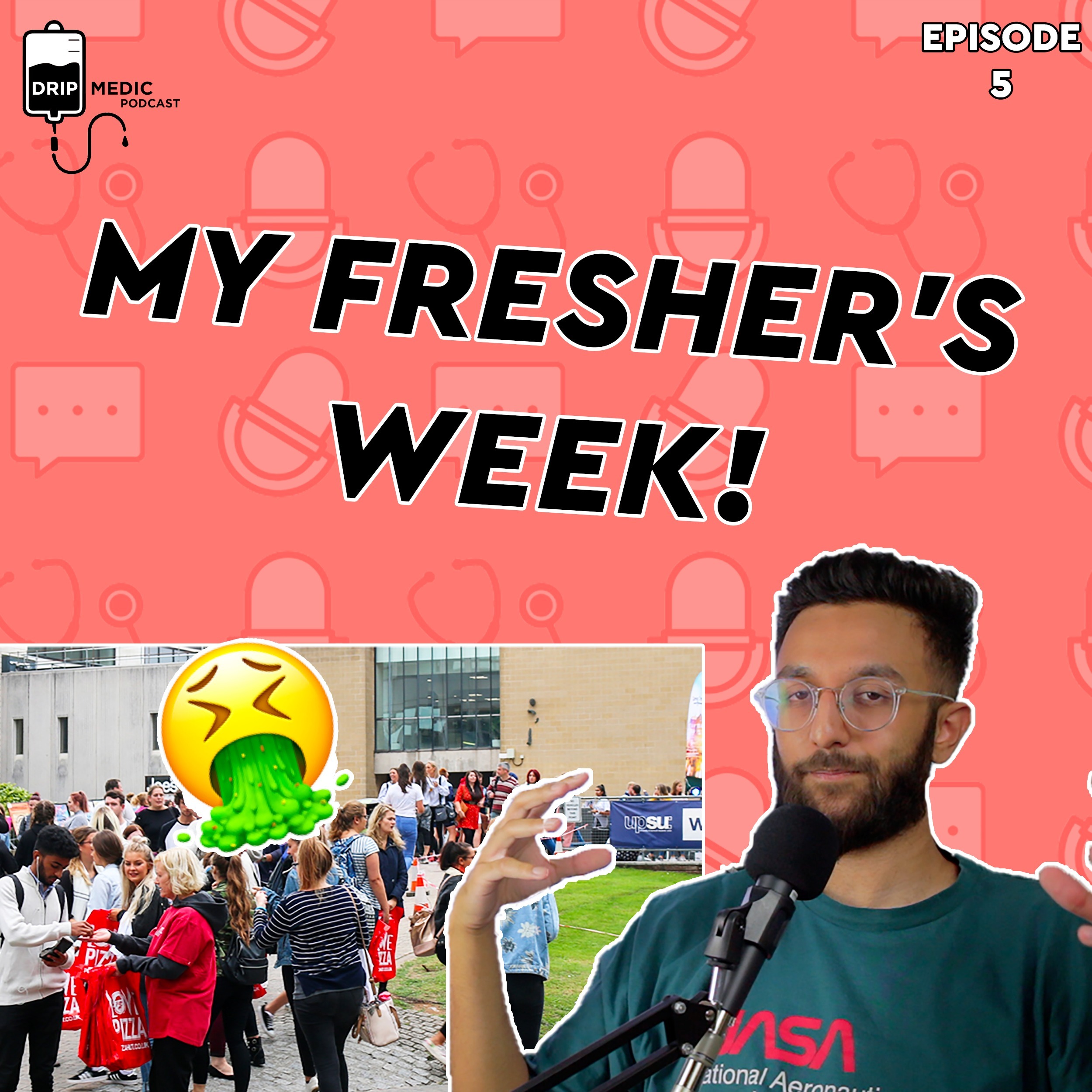 MY FRESHER'S WEEK EXPERIENCE?! Making Friends, The Clubbing Dilemma [What to Expect] | DripMedic #5 episode artwork