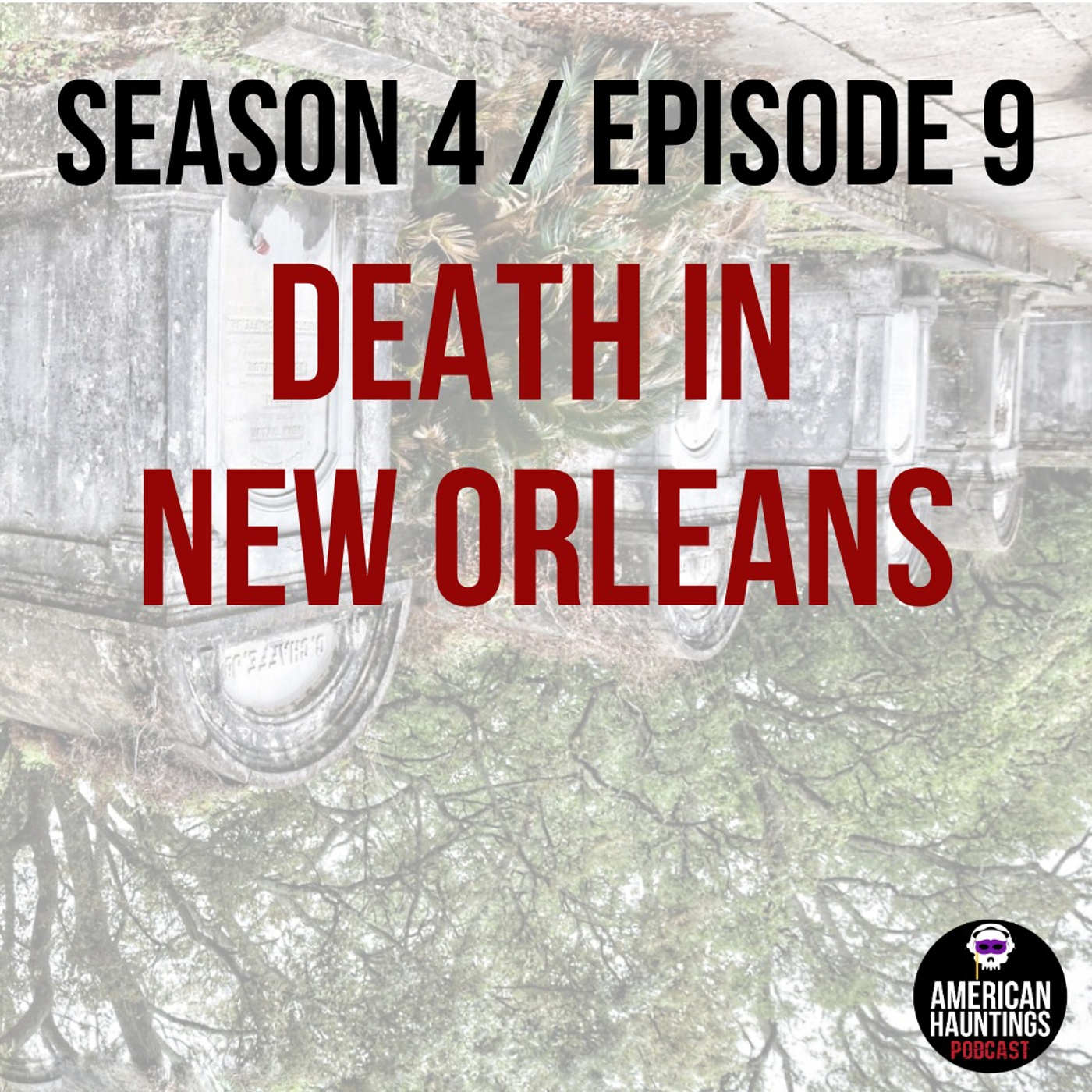 Death In New Orleans