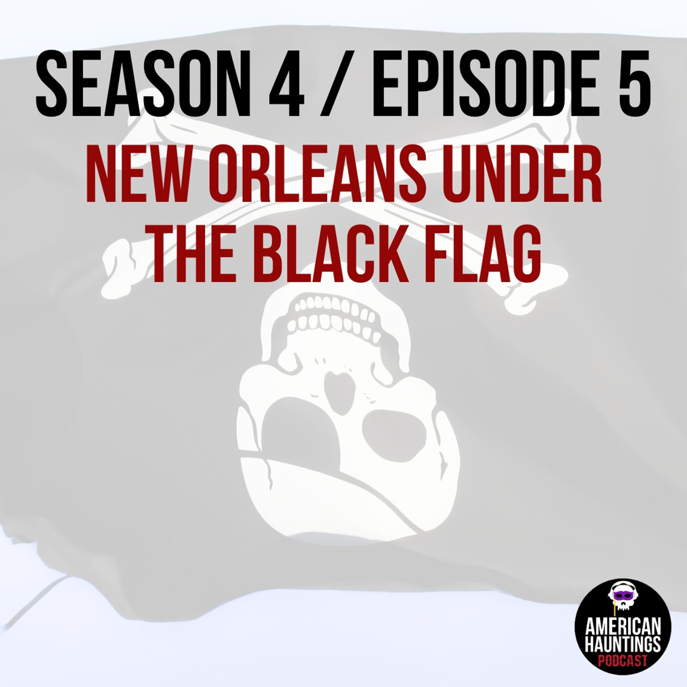 New Orleans Under The Black Flag & The Pirate John Lafitte