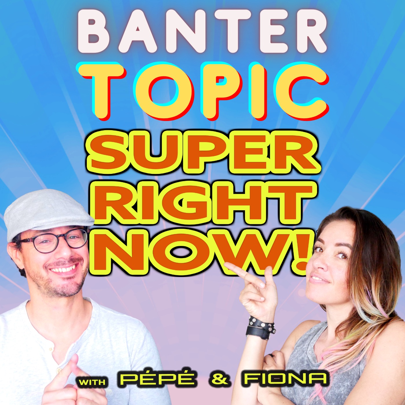 Super Right Now!