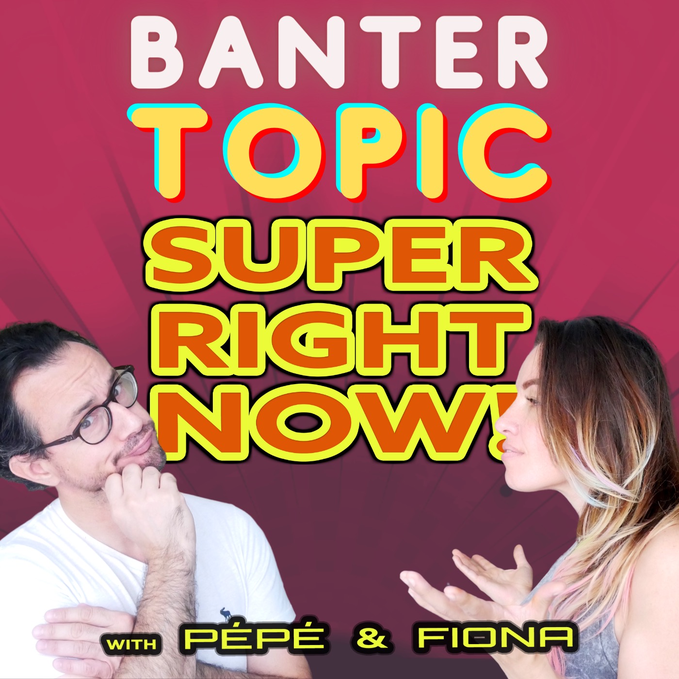 Super Right Now!