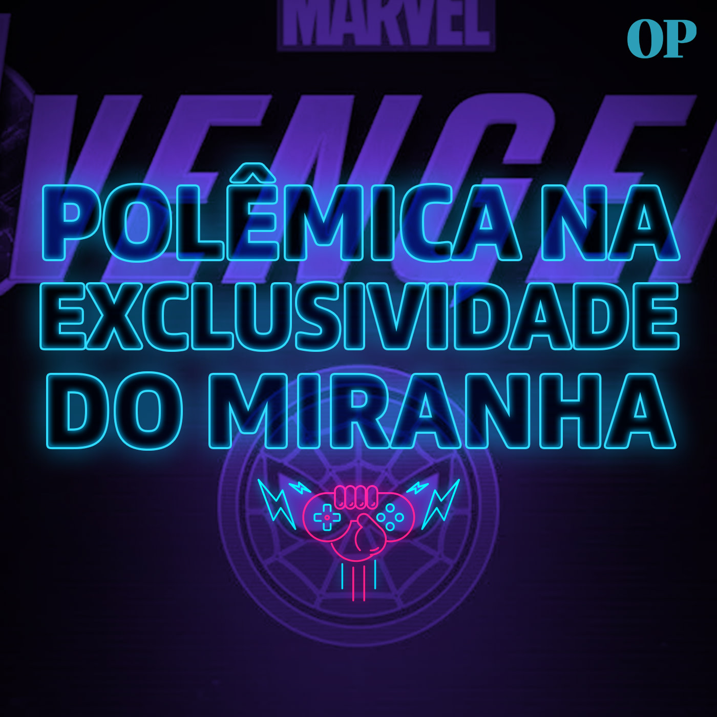 #27 - Exclusividade do Homem-Aranha no PS4, Pais e filhos jogando juntos, PS Now no Brasil e Jogos de Nintendo ainda mais caros episode artwork