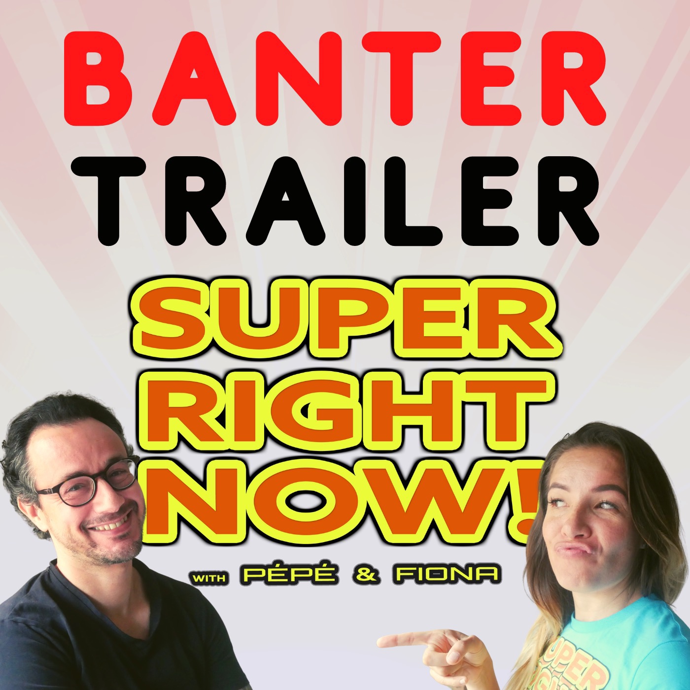 Super Right Now!