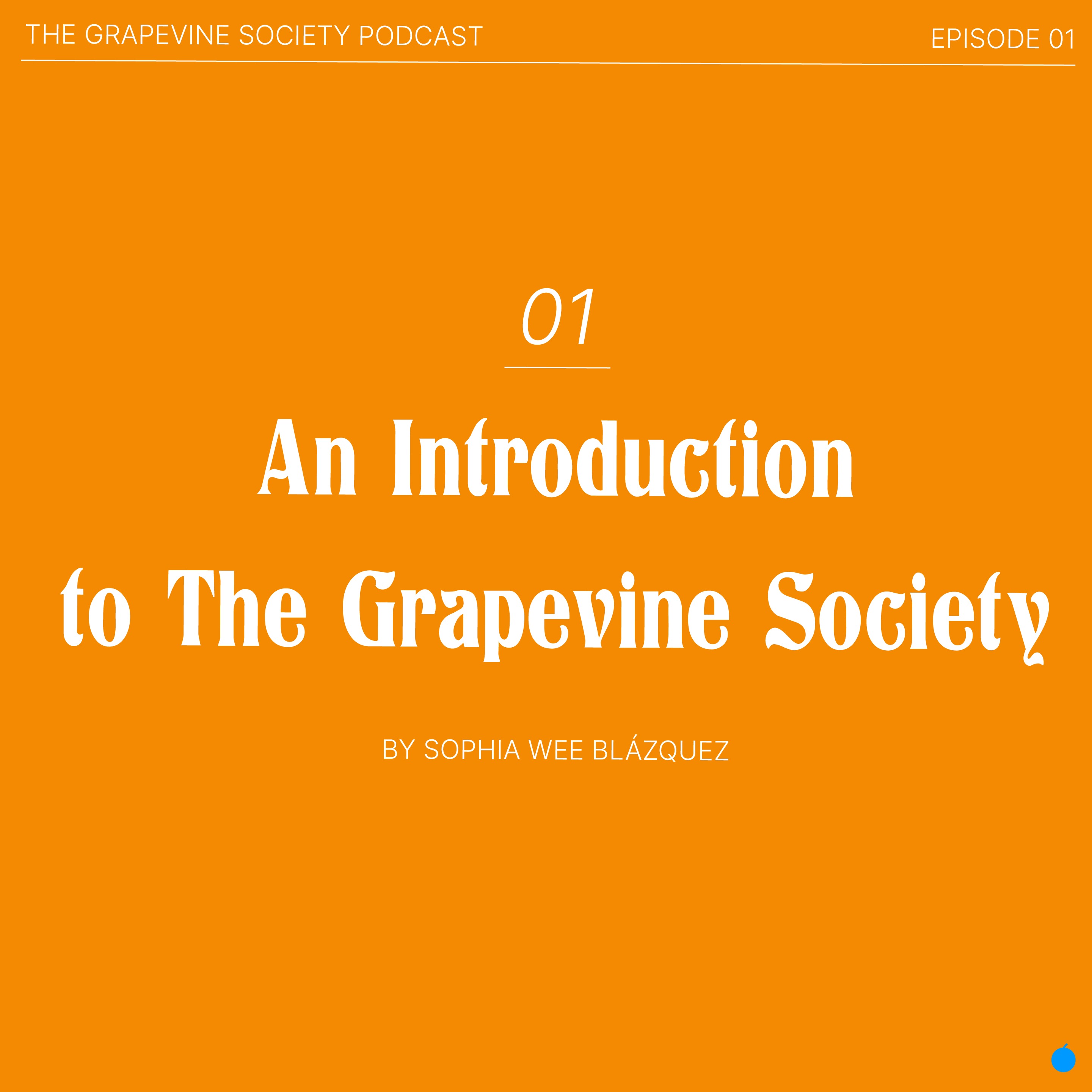 The Grapevine Society