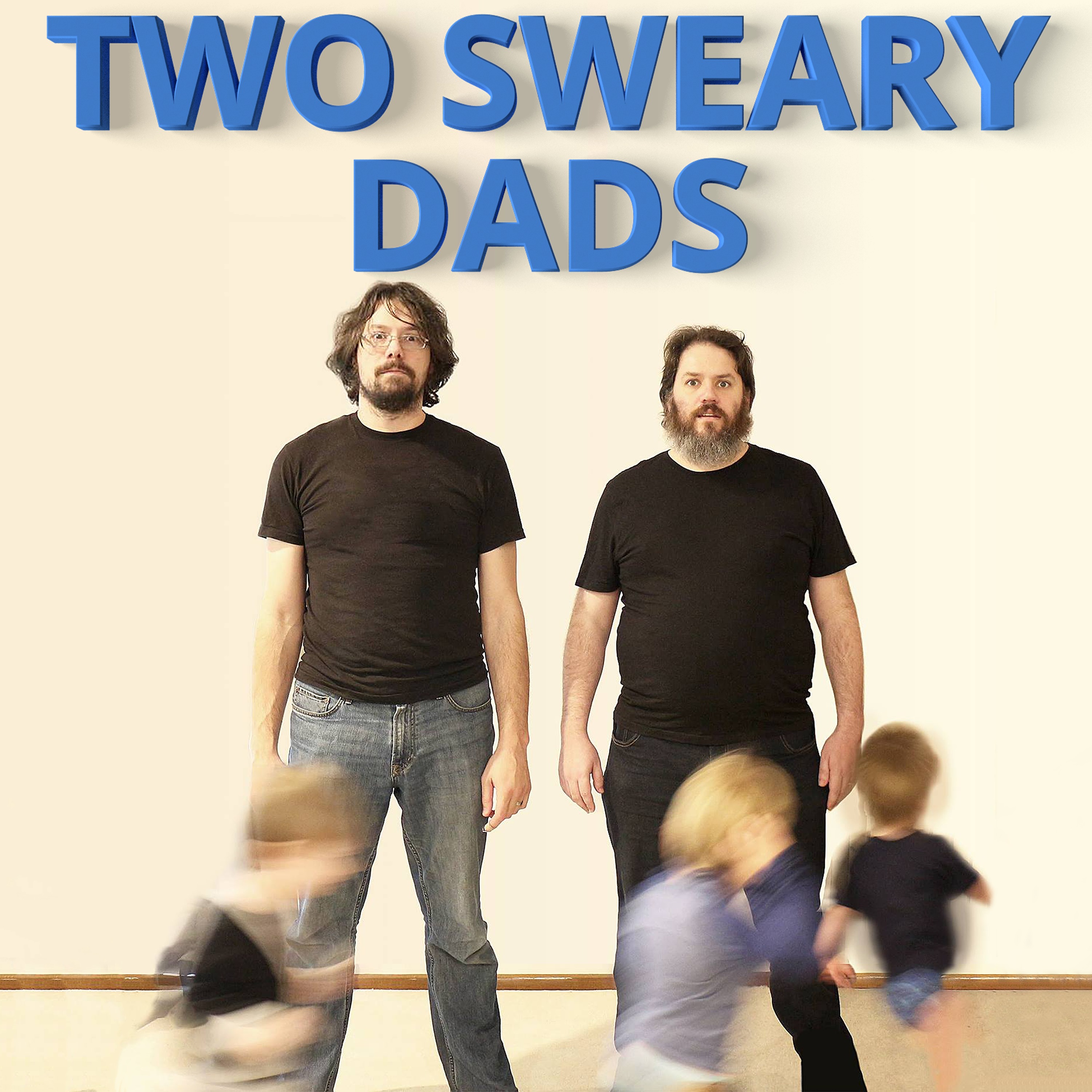 Two Sweary Dads on Podchaser