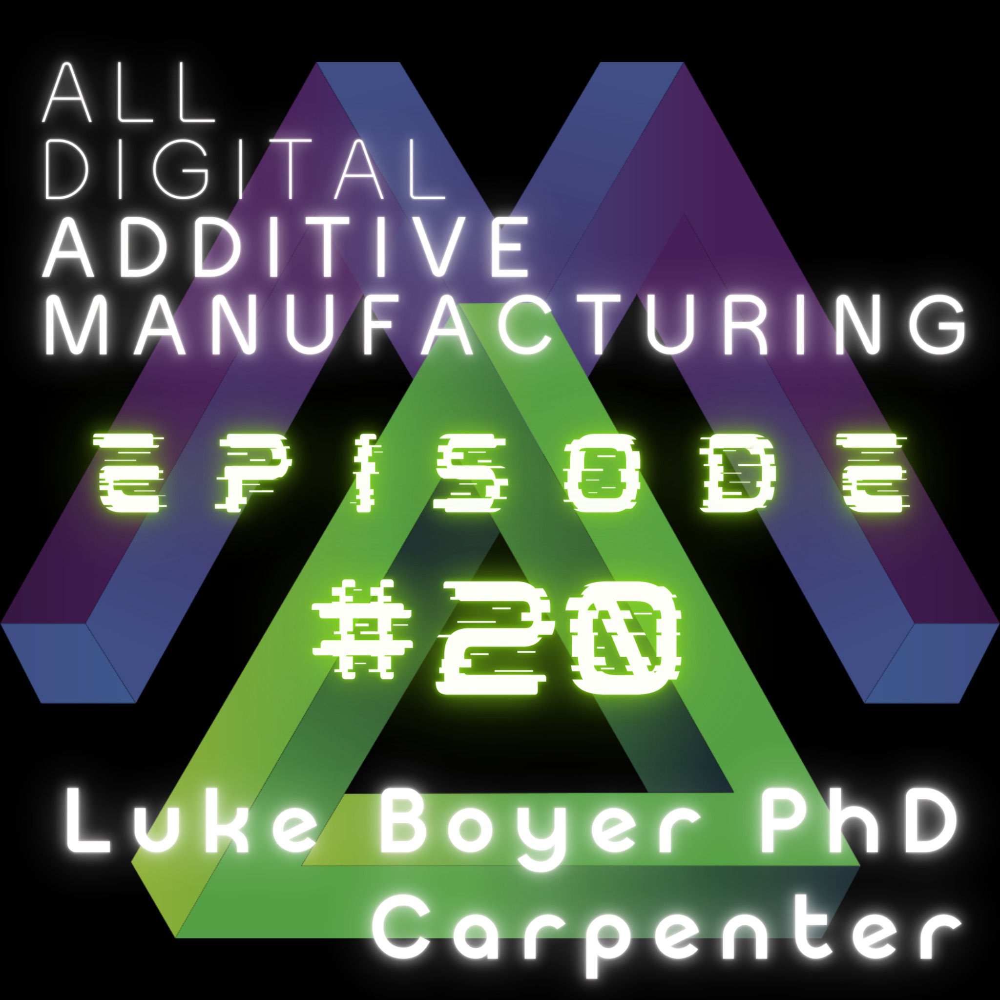 All Digital Additive Manufacturing