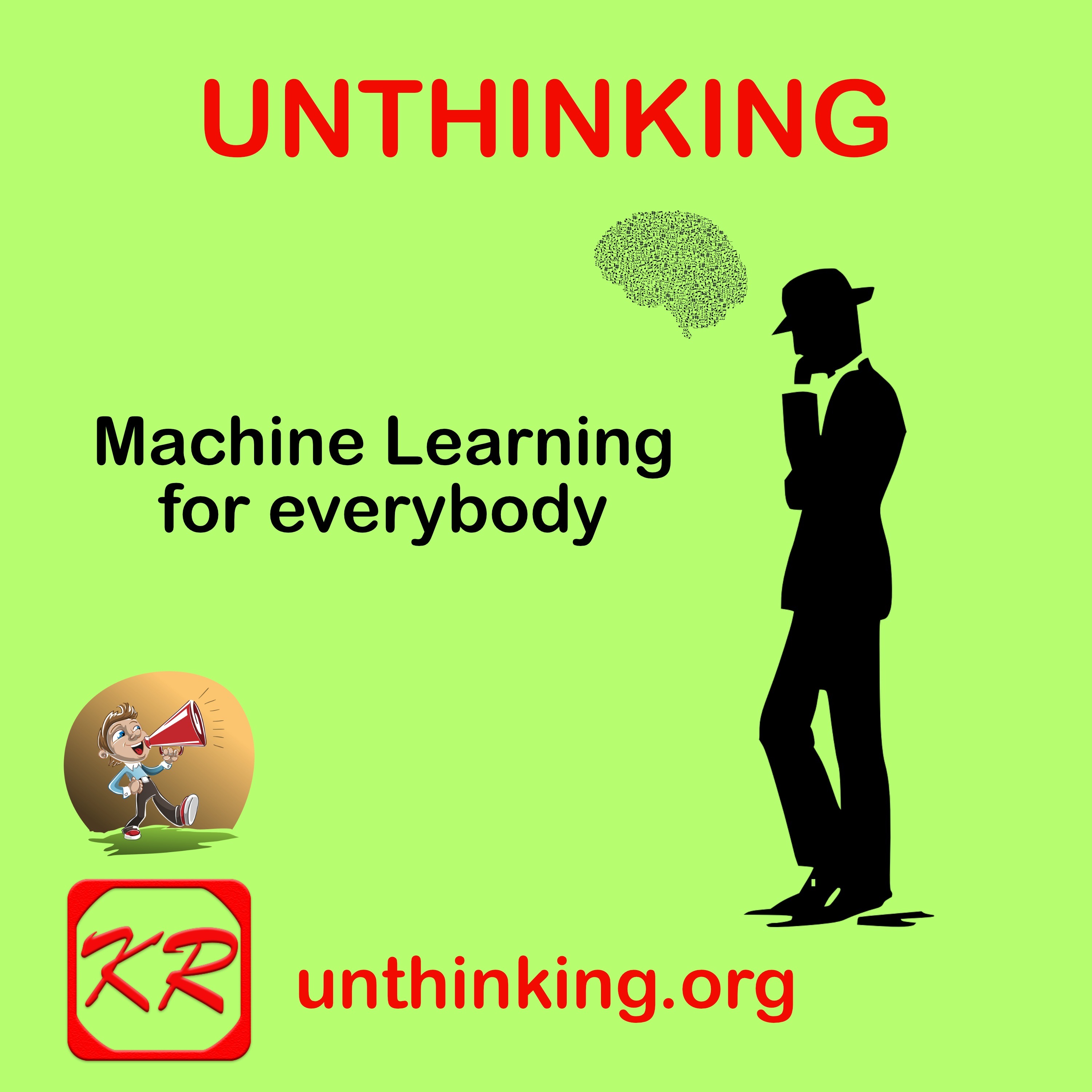 Unthinking
