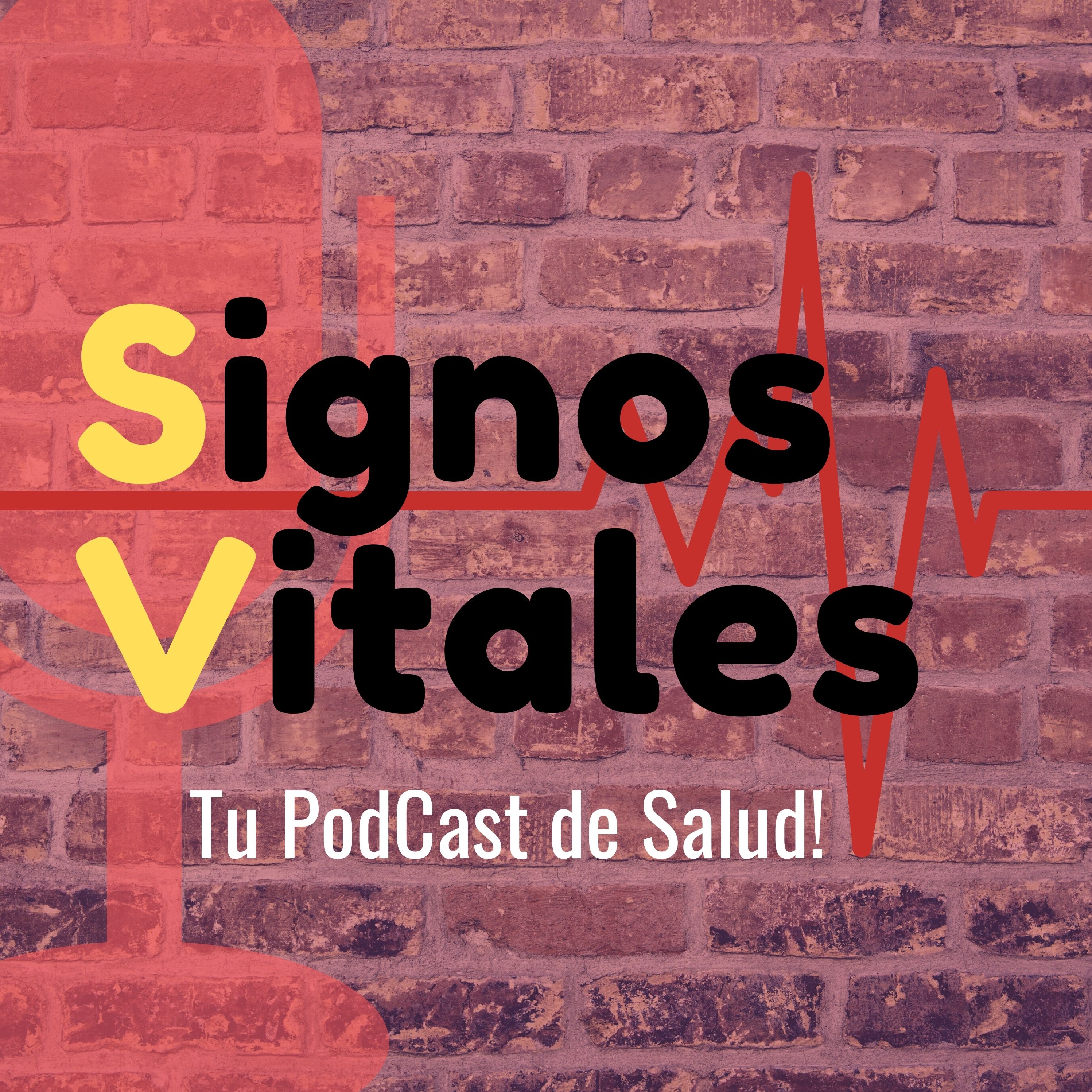 Signos VitalES: Tu PodCast De Salud