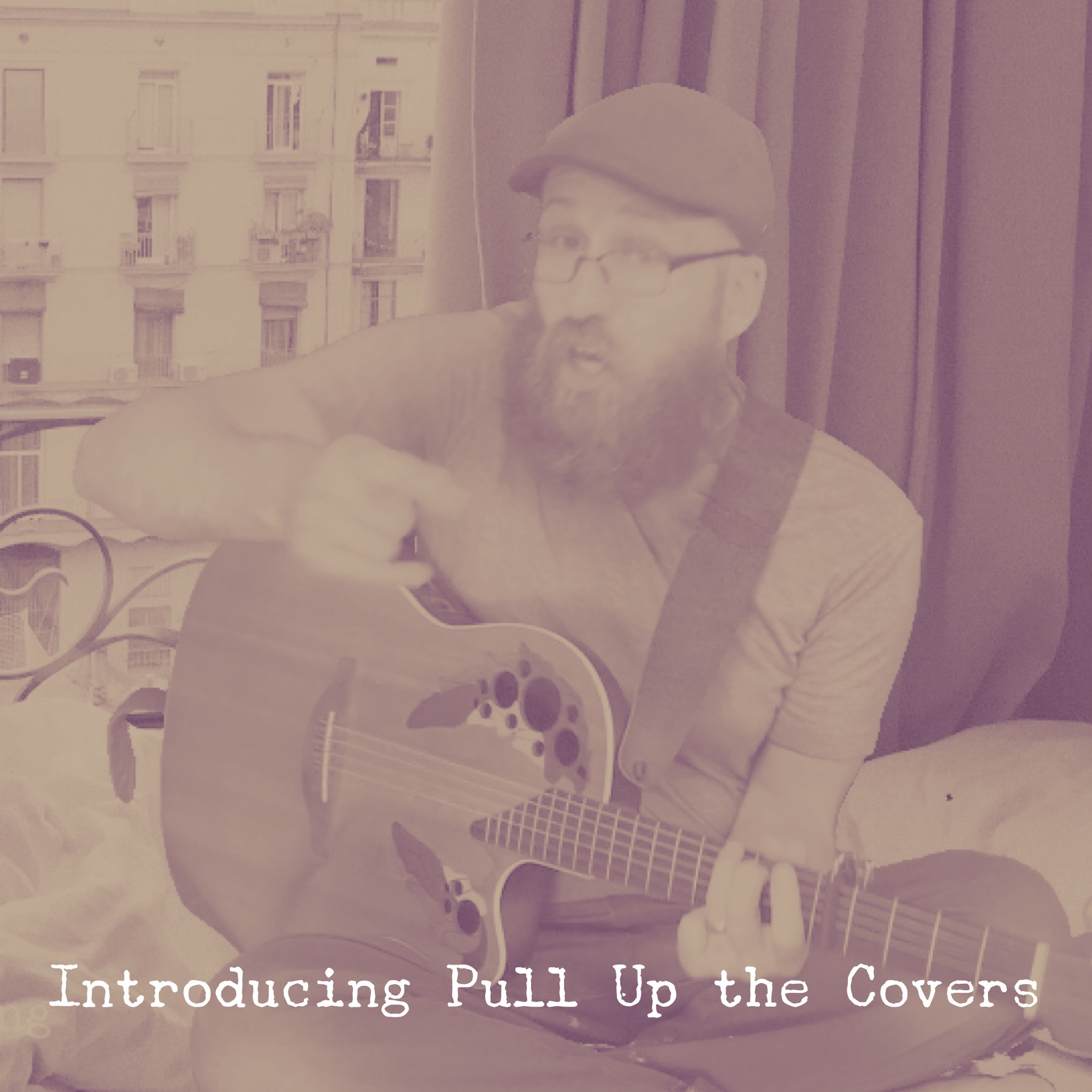 36 Introducing Pull Up the Covers