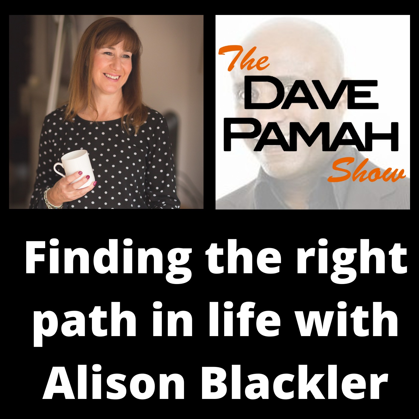 Finding the right path in life with Alison Blackler