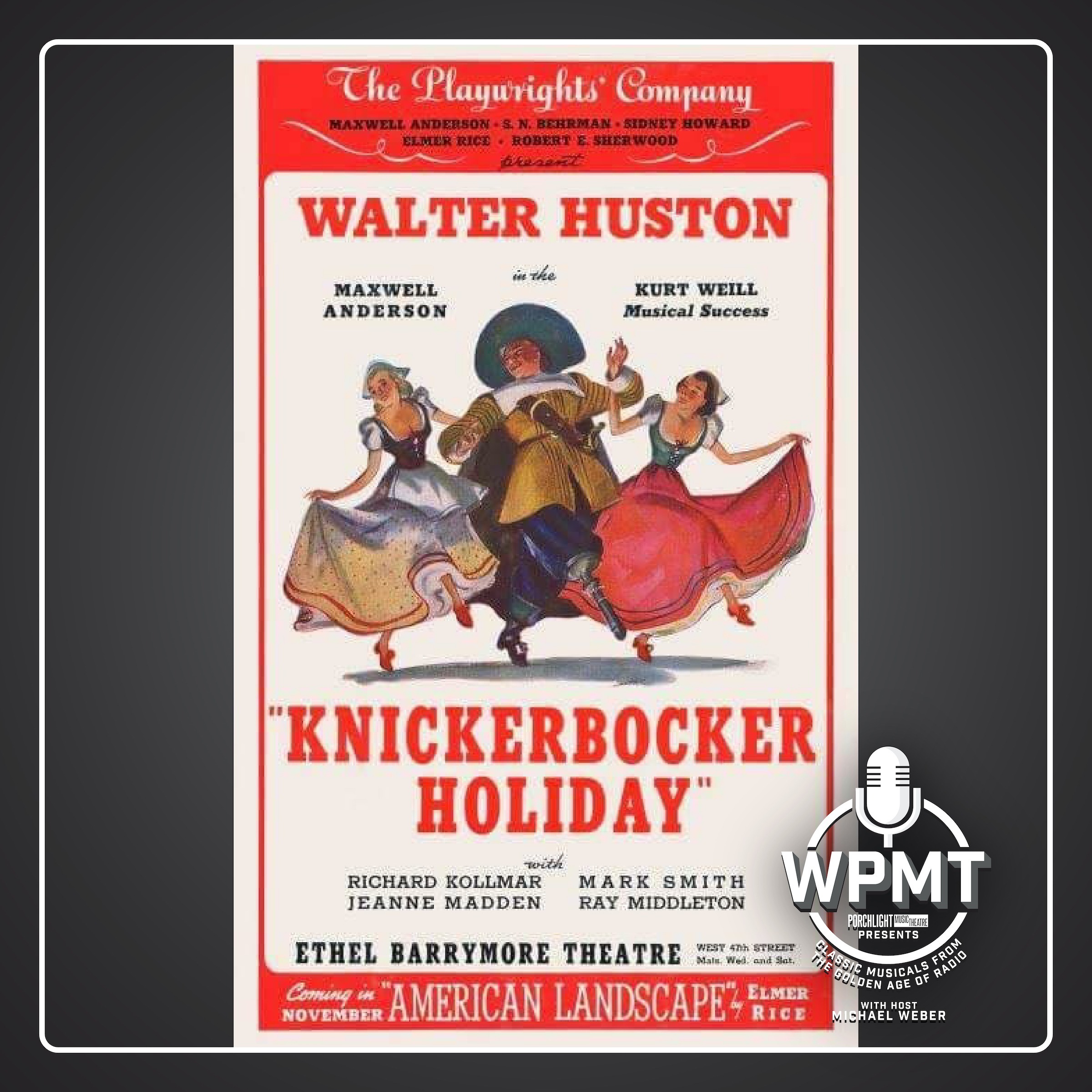 WPMT# 10: Knickerbocker Holiday