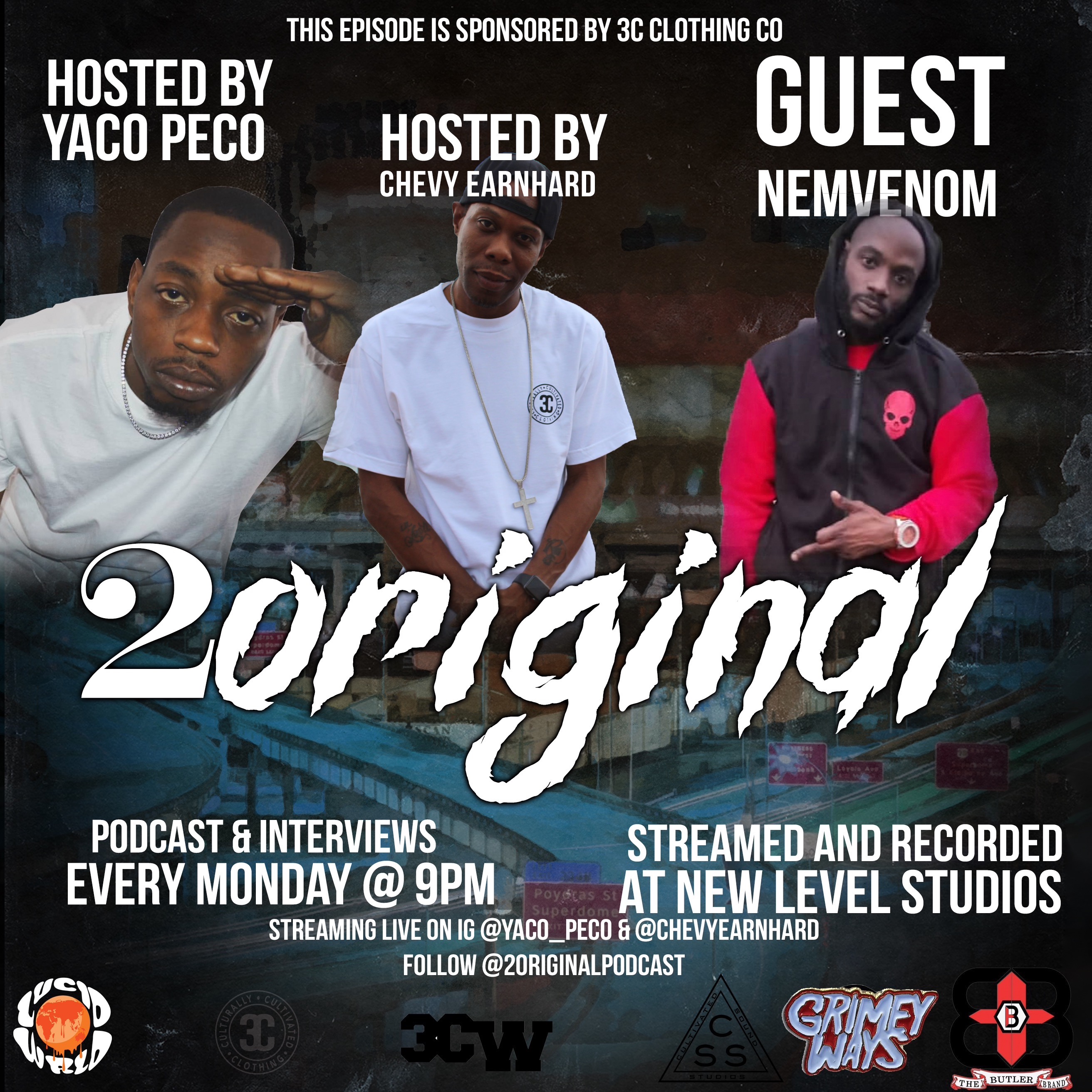 2 Original Podcast Hosted by Chevy Earnhard & Yaco - Peco