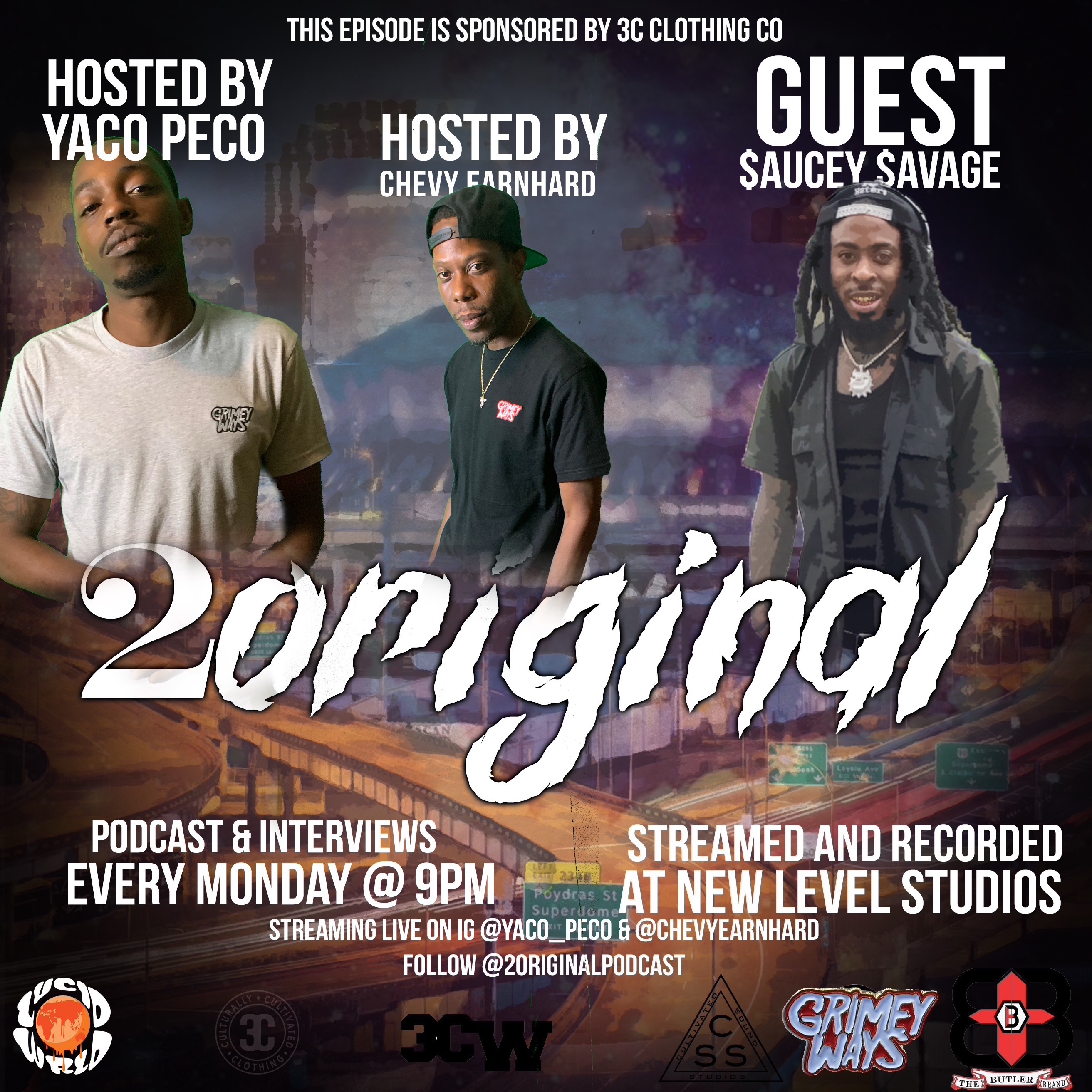 2 Original Podcast Hosted by Chevy Earnhard & Yaco - Peco
