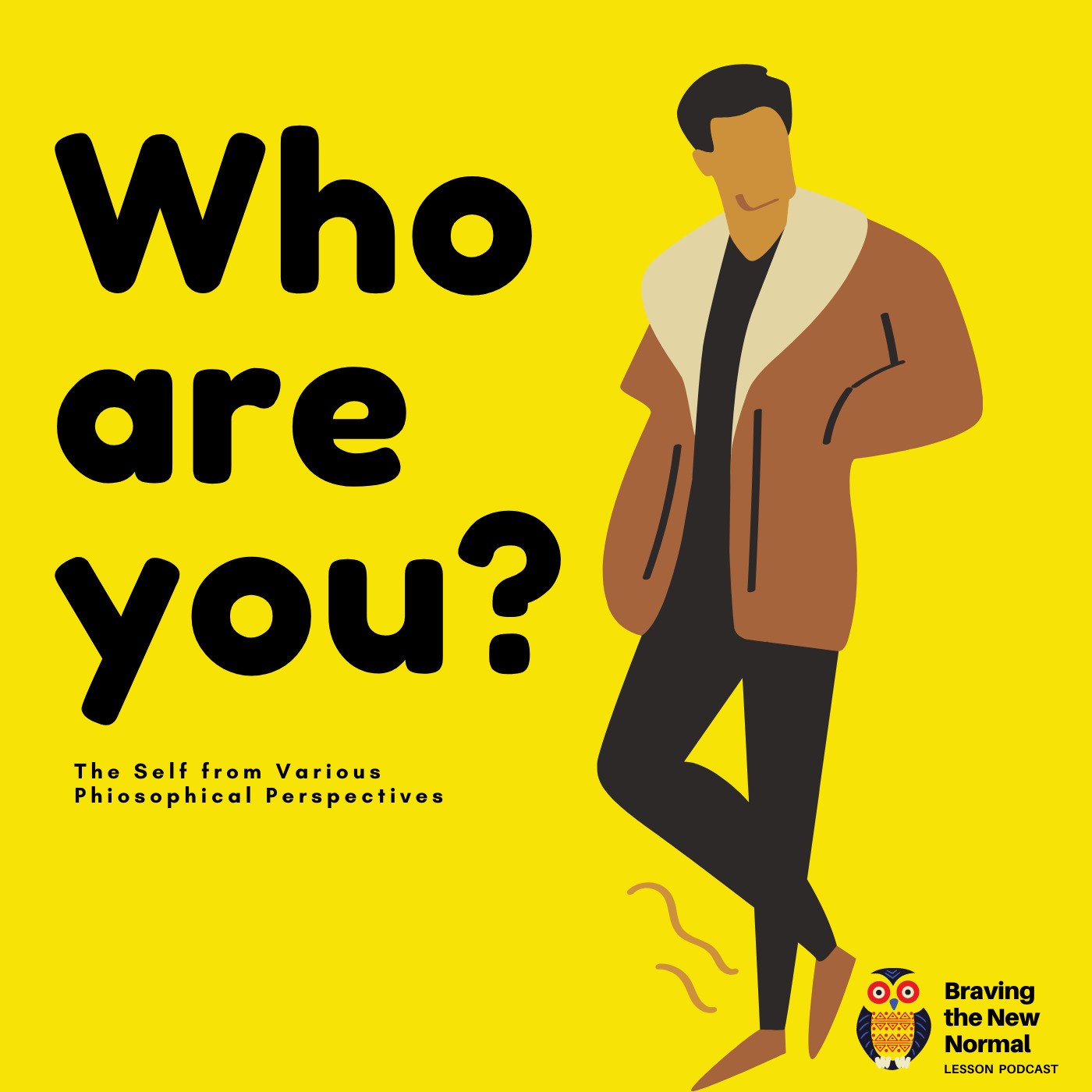 EP 1 | The Self from Various Philosophical Perspectives
