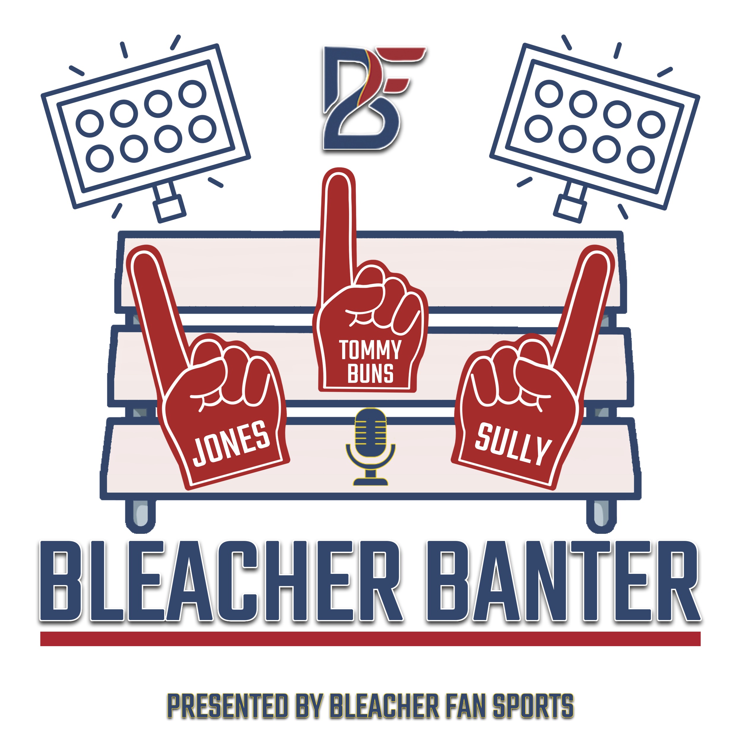 Bleacher Banter – Presented By Bleacher Fan Sports