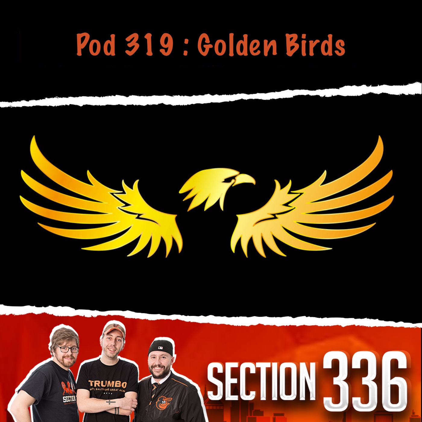 Pod 319 : Golden Birds episode artwork