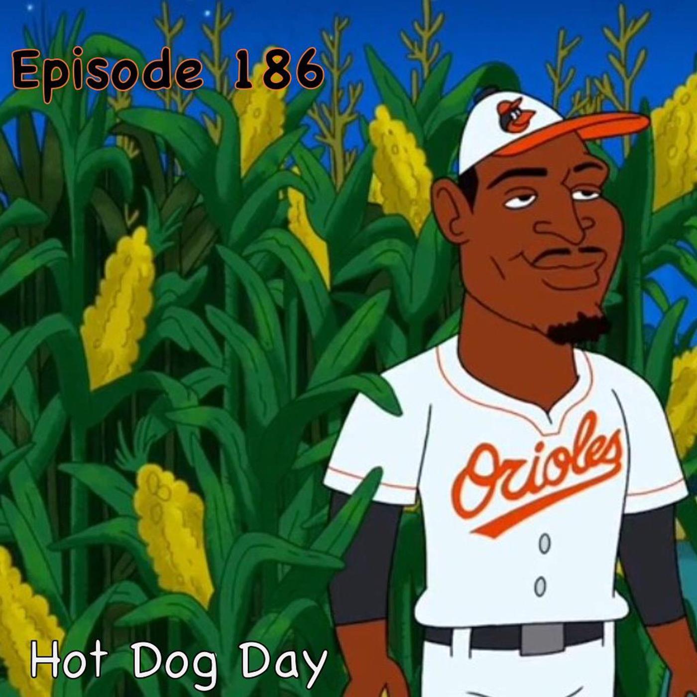186: Hot Dog Day episode artwork