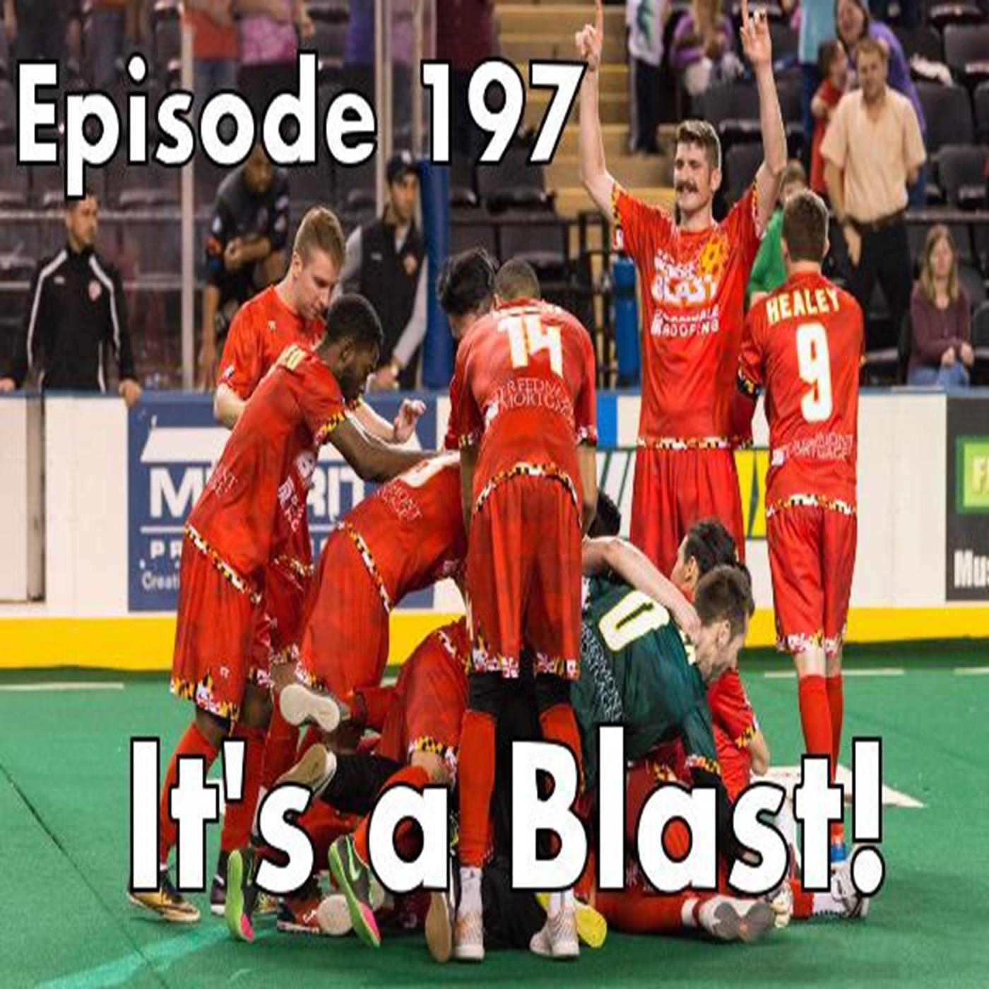 197: It's a Blast episode artwork