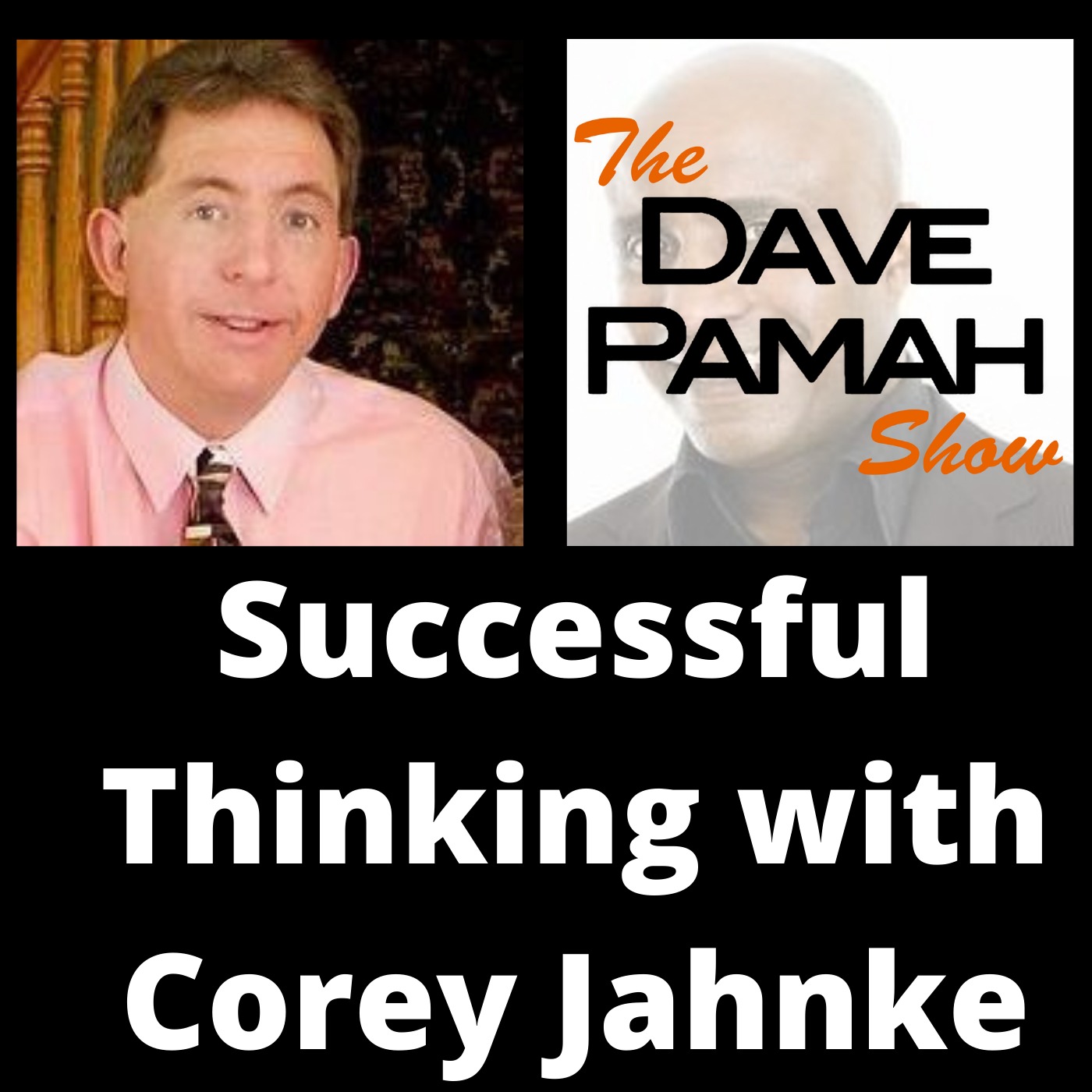 Successful Thinking with Corey Jahnke
