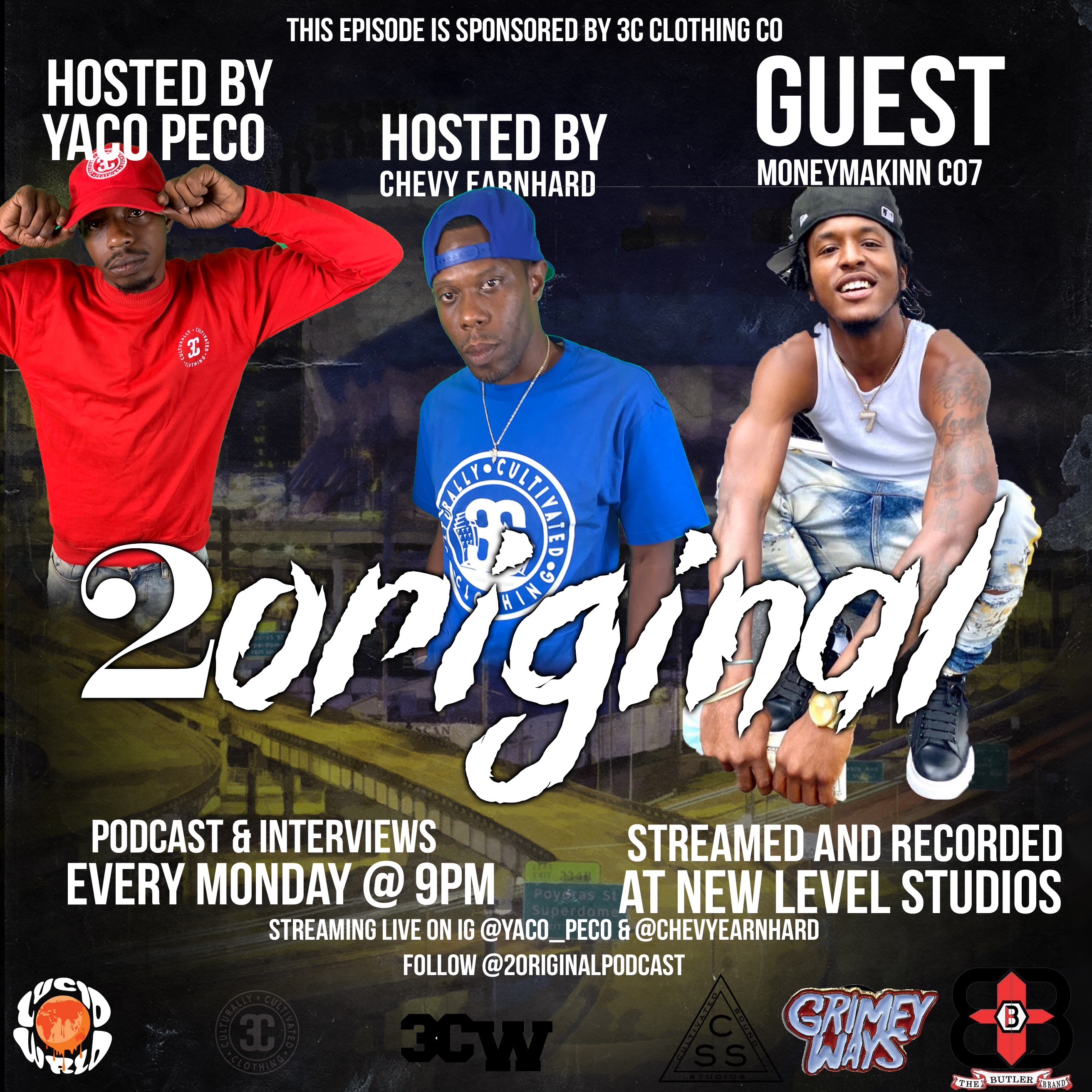 2 Original Podcast Hosted by Chevy Earnhard & Yaco - Peco