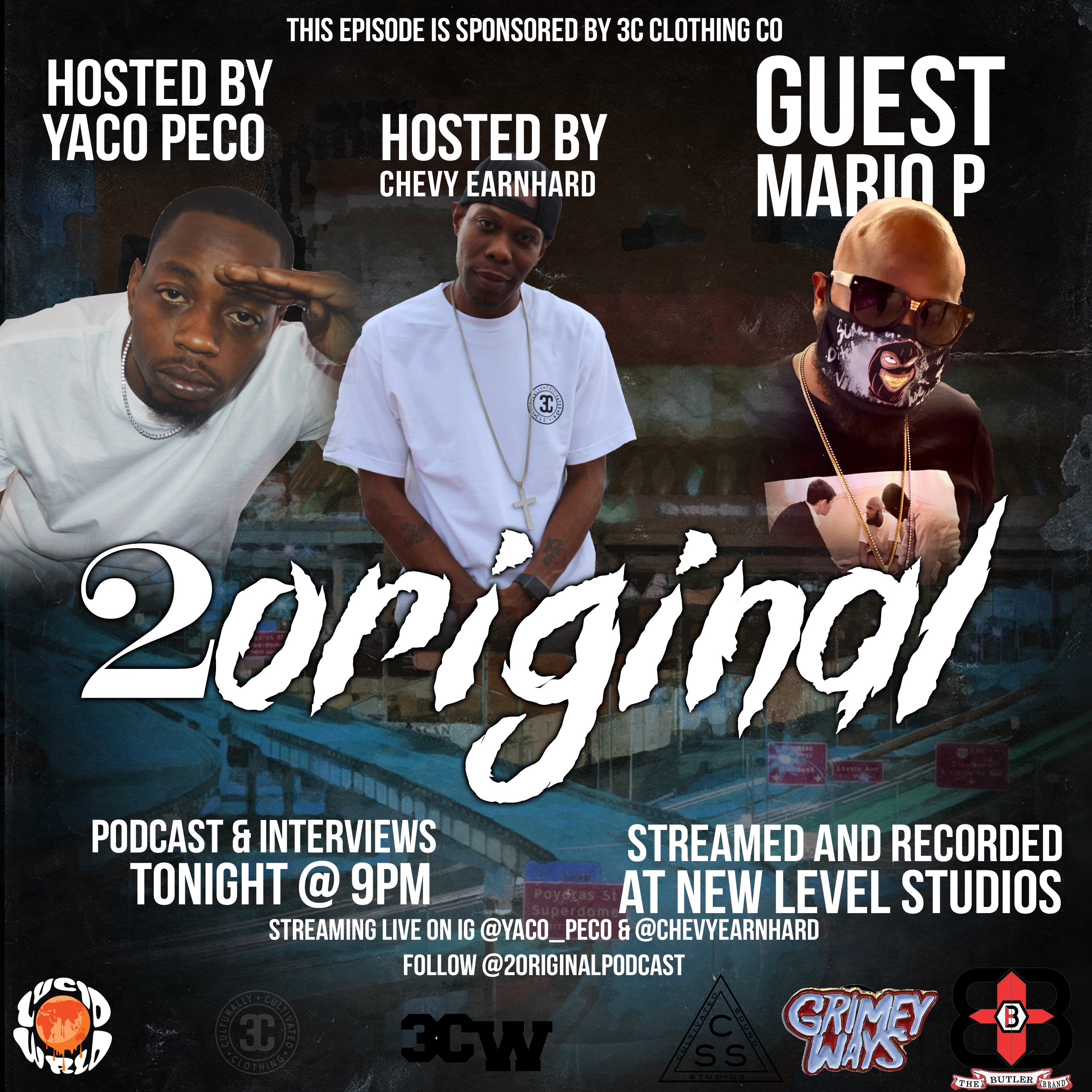 2 Original Podcast Hosted by Chevy Earnhard & Yaco - Peco